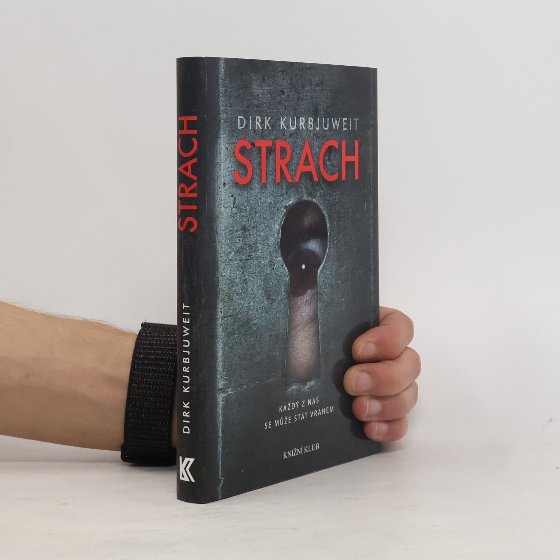 Dirk Kurbjuweit Strach