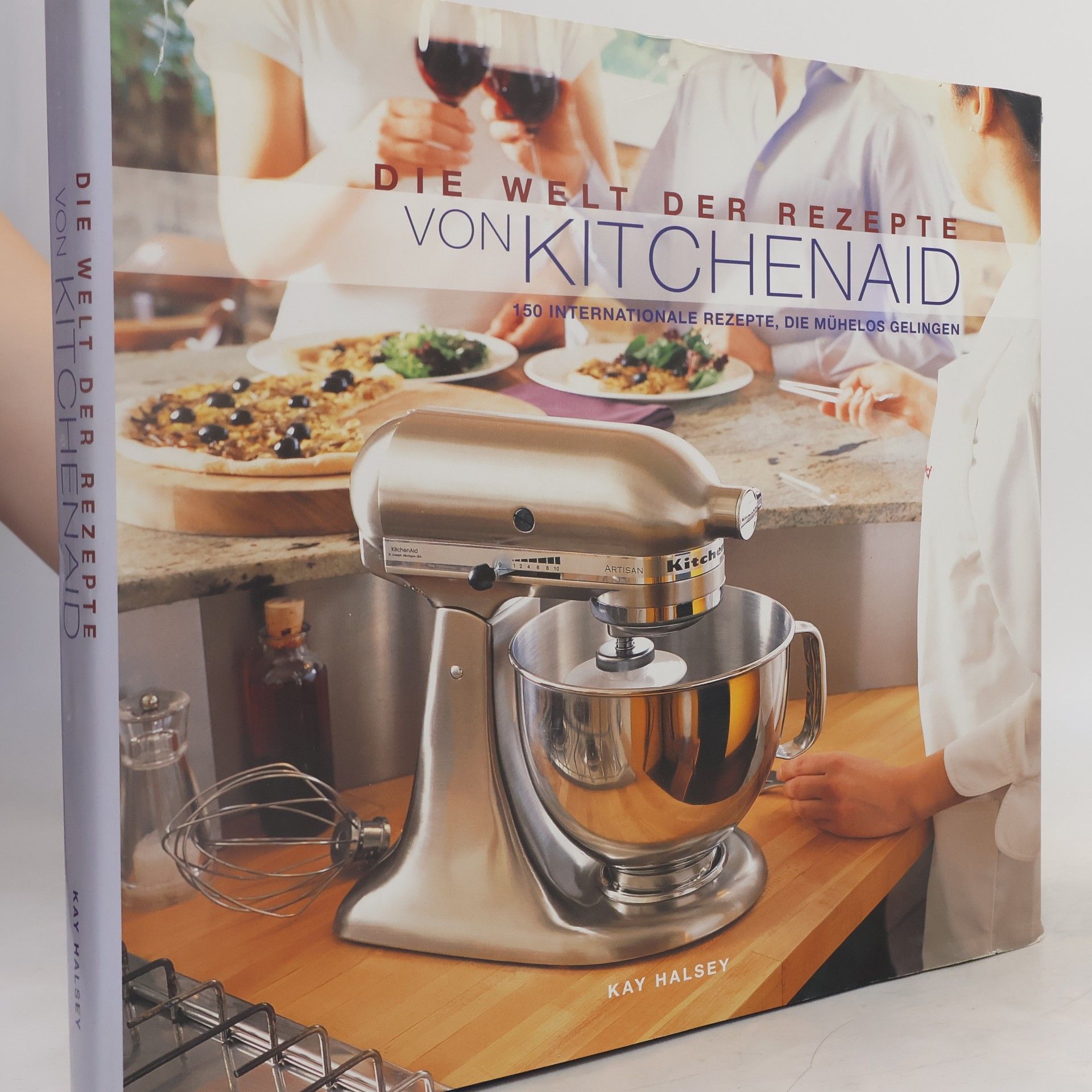 Die Welt der Rezepte von Kitchenaid. 150 internationale Rezepte, die mühelos gelingen