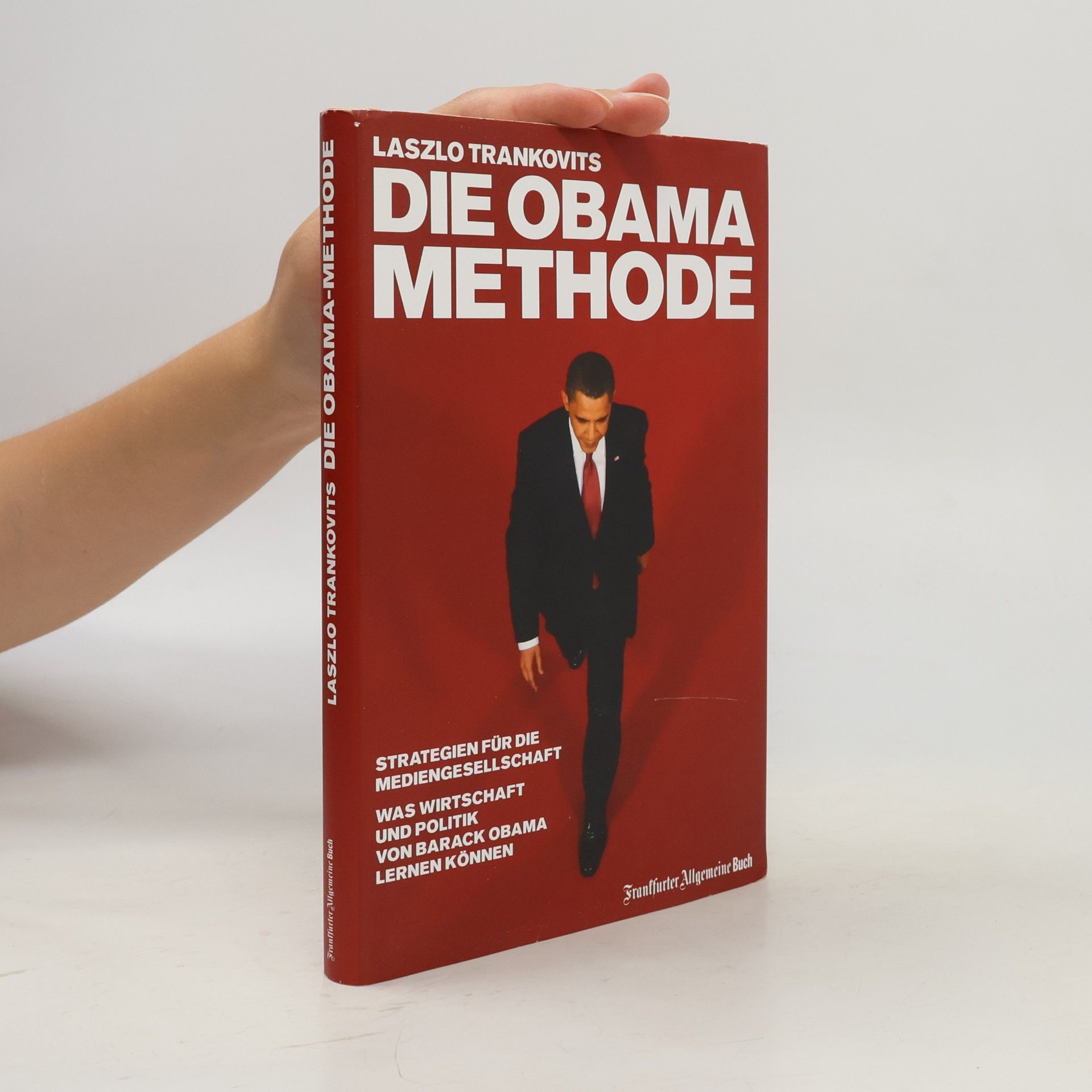 Laszlo Trankovits Die Obama-Methode
