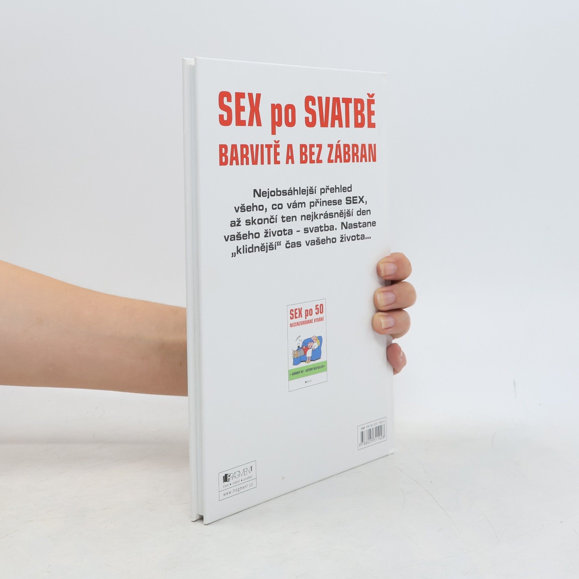 Various authors Sex po svatbě : barvitě a bez zábran