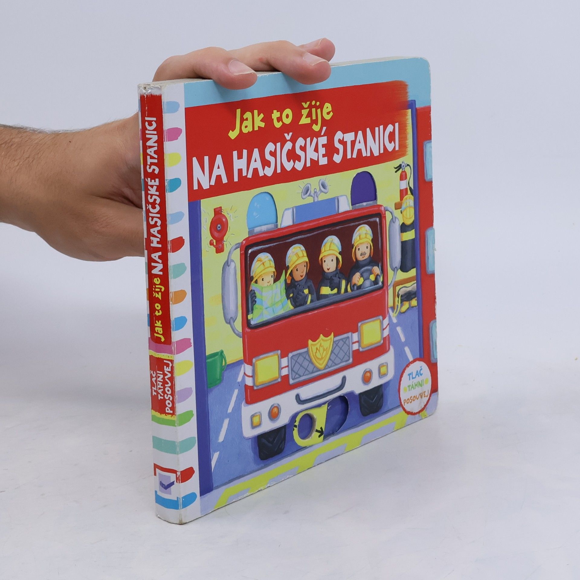 Various authors Jak to žije na hasičské stanici
