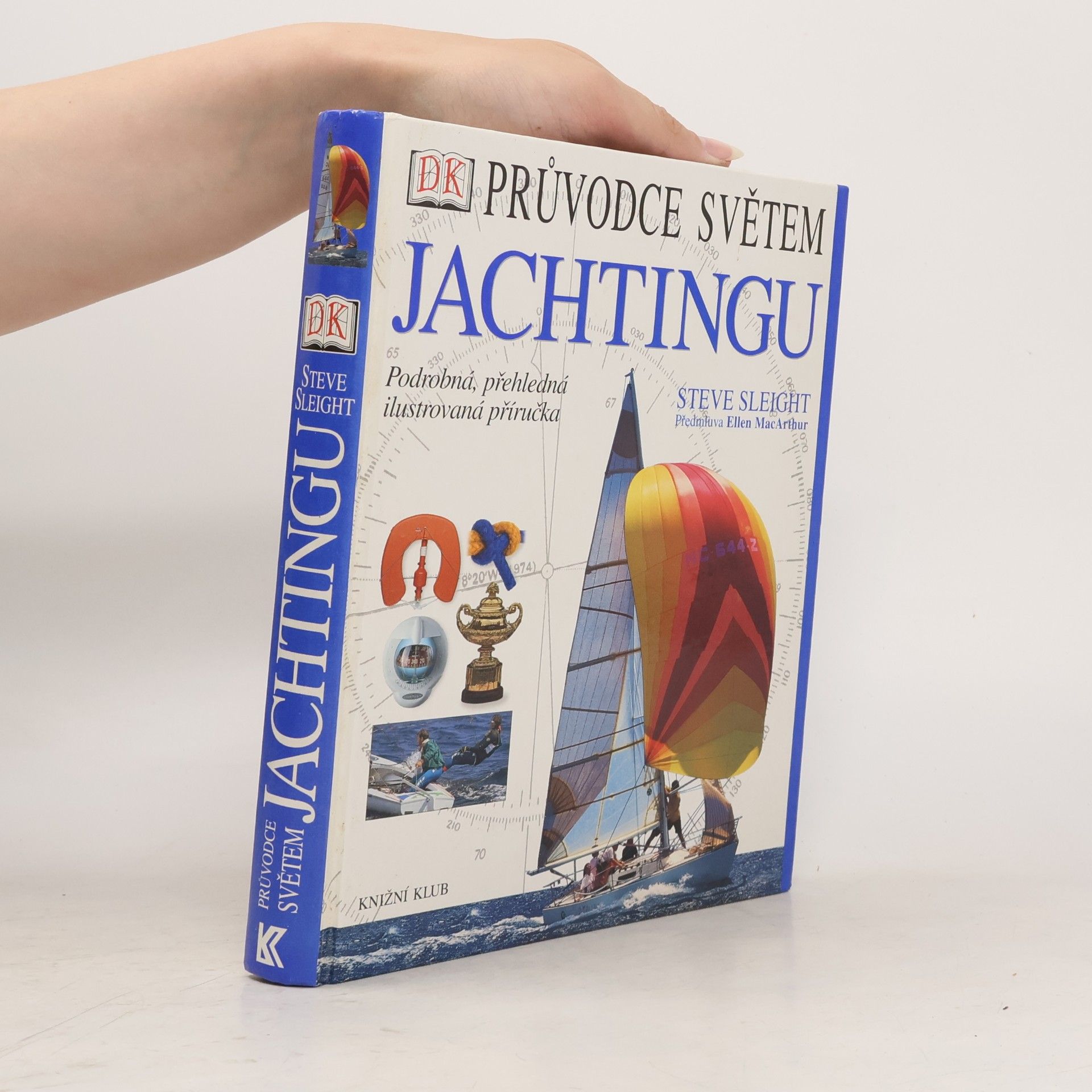 Steve Sleight Průvodce světem jachtingu