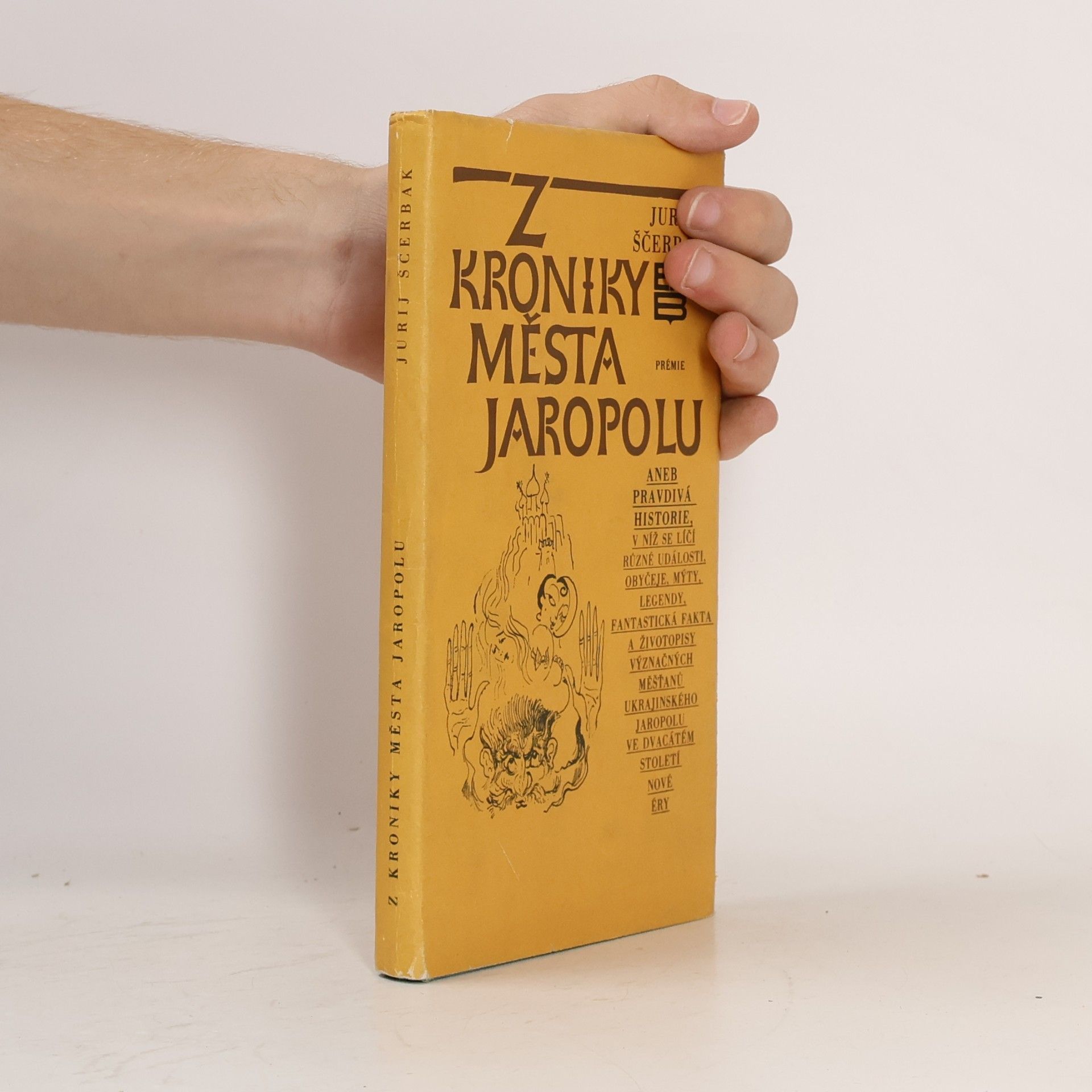 Jurij Ščerbak Z kroniky města Jaropolu