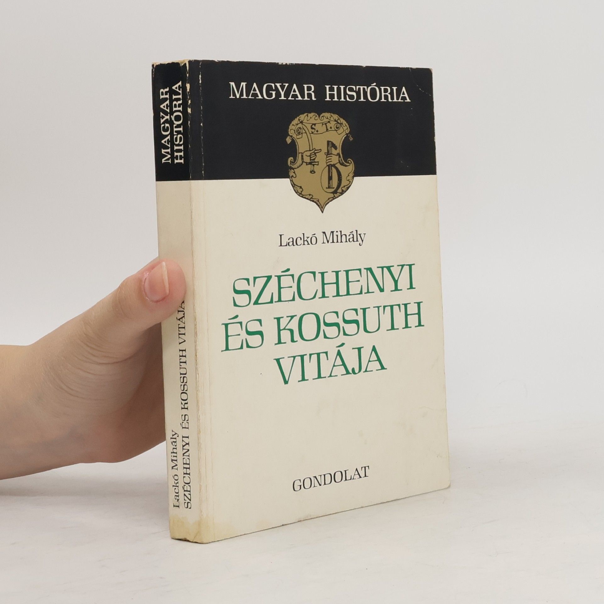 Lackó Mihály Magyar Históra: Széchenyi és Kossuth vitája