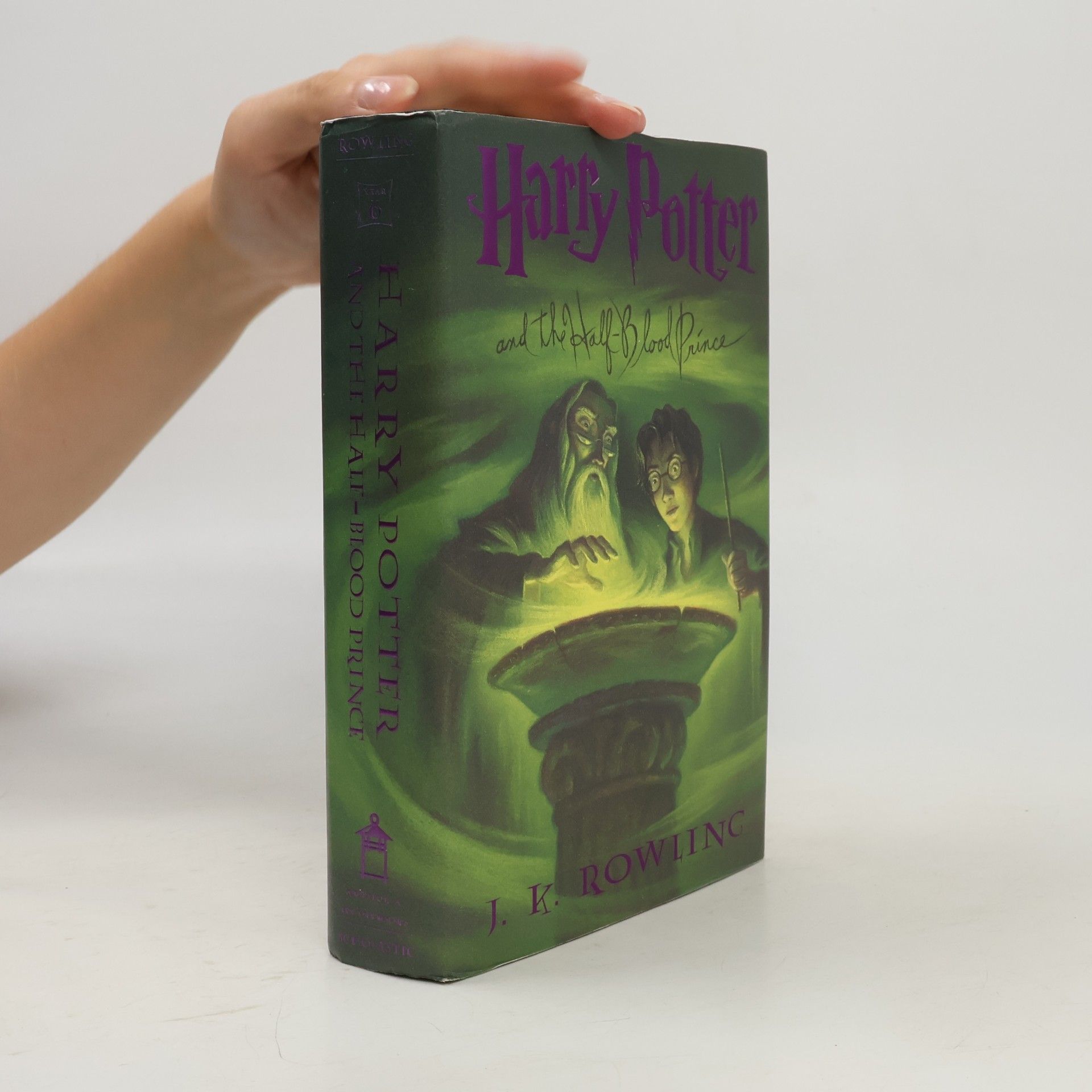 Joanne K. Rowlingová Harry Potter and the Half-Blood prince