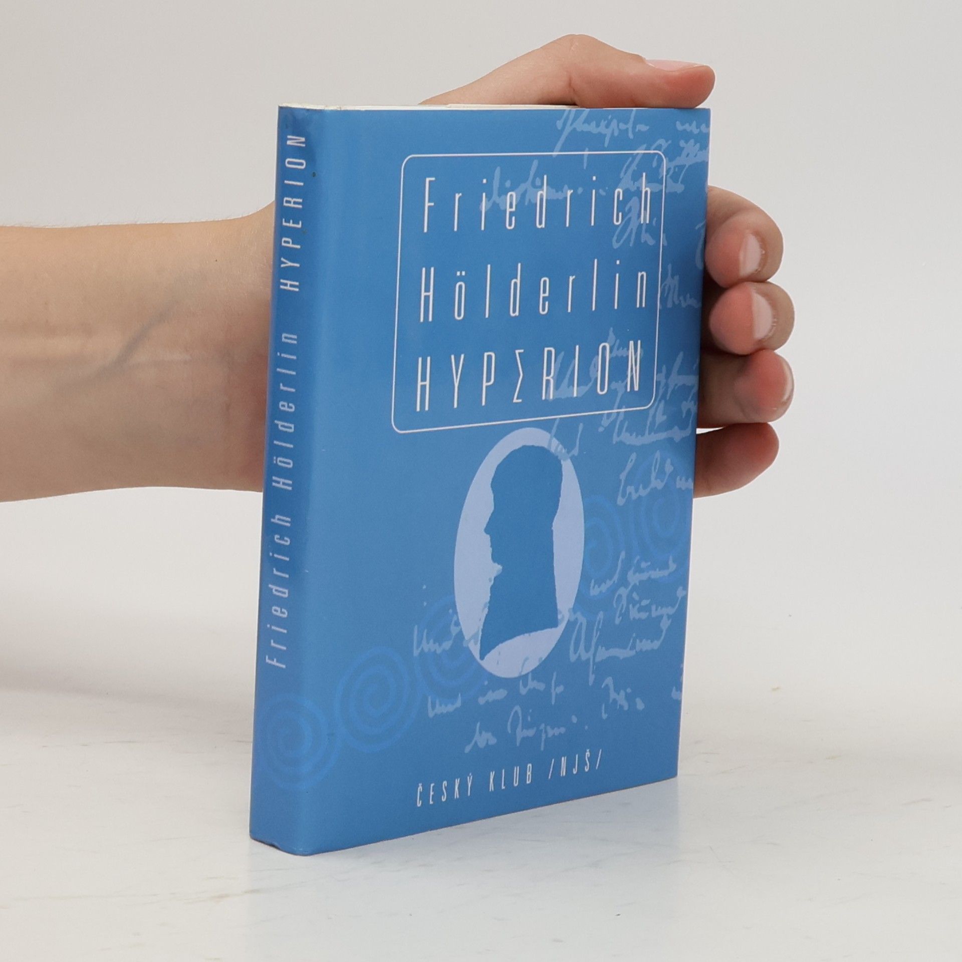 Friedrich Hölderlin Hyperion, aneb, Eremita v Řecku