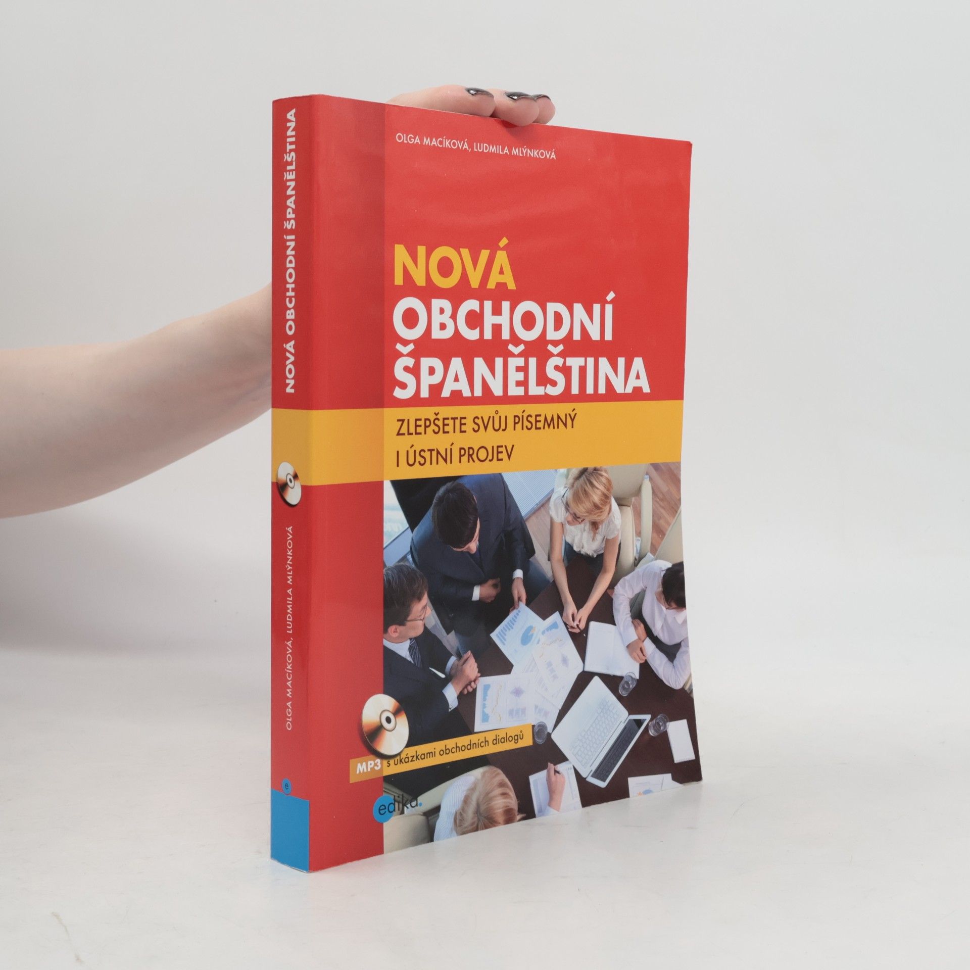 Ludmila Mlýnková Nová obchodní španělština