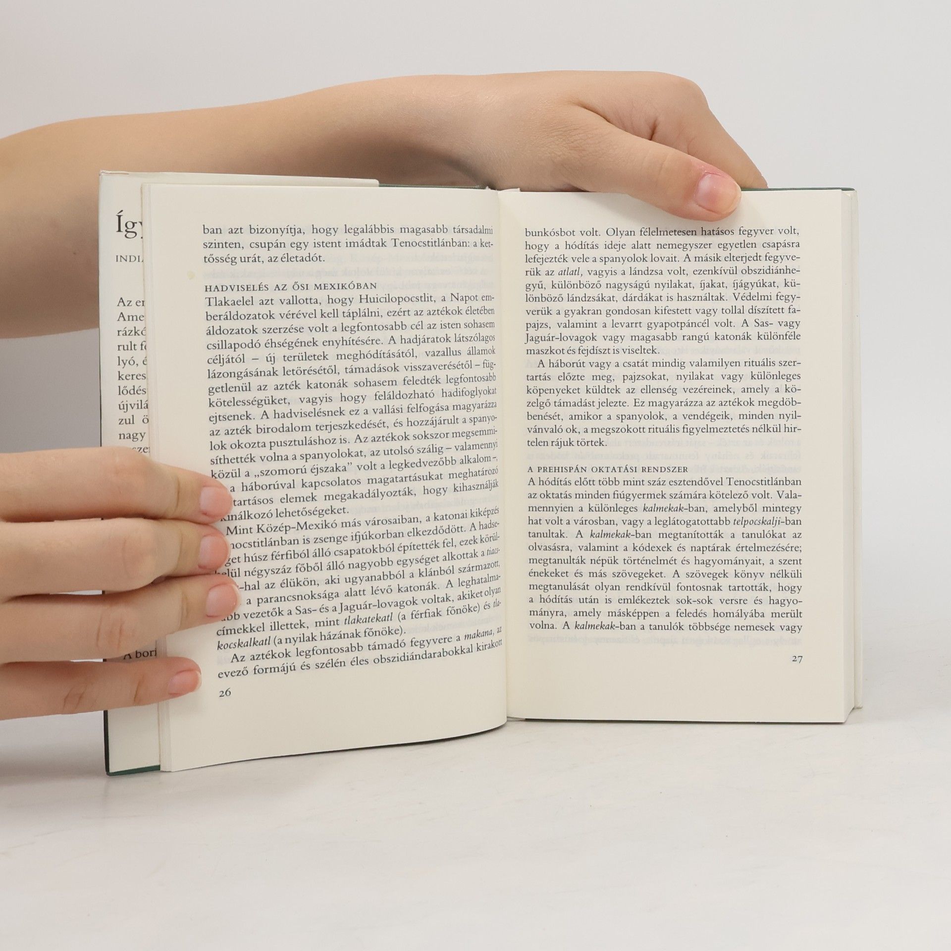Autorenkollektiv Így látták. Indián és spanyol krónikák