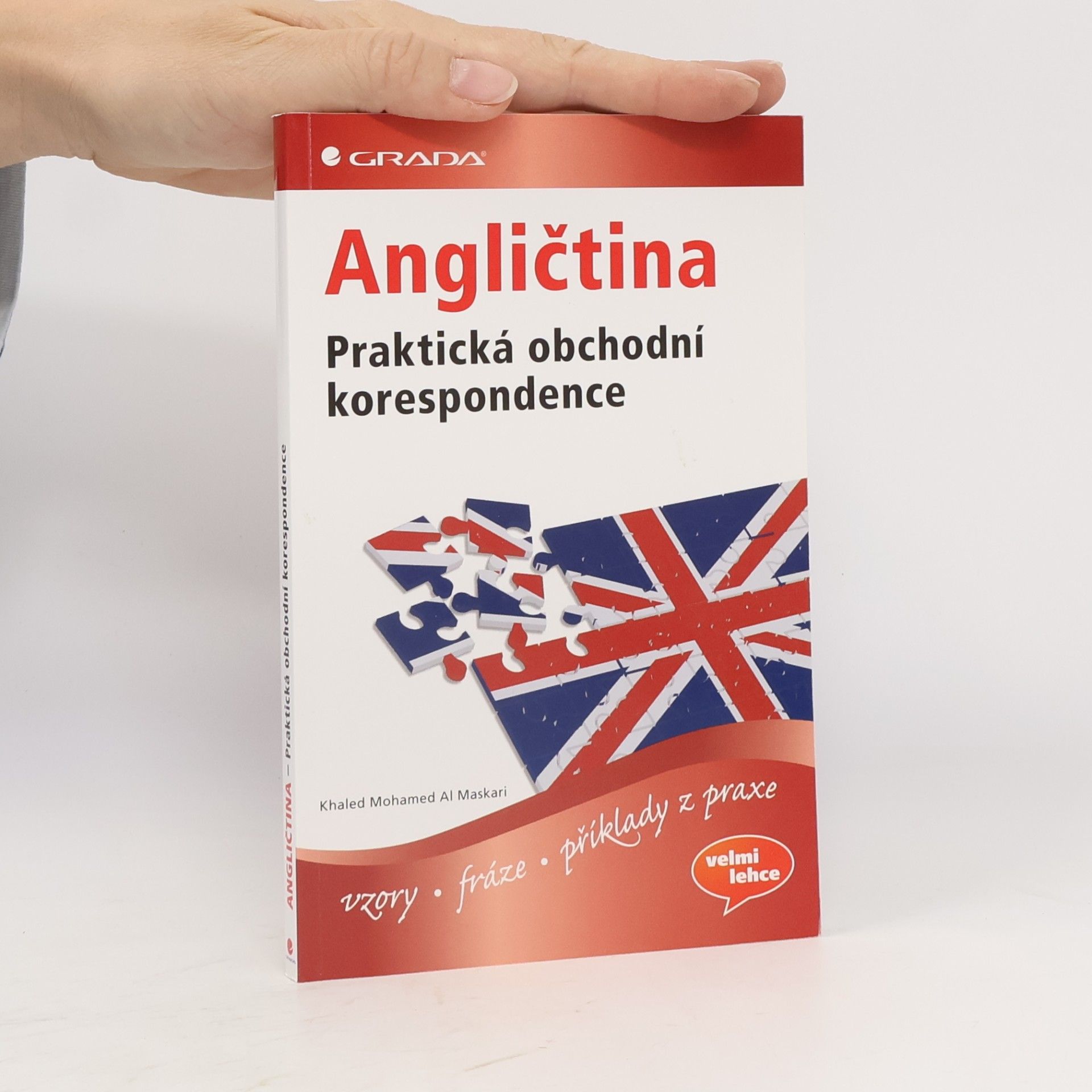 Khaled Mohamed Al Maskari Angličtina: Praktická obchodní korespondence