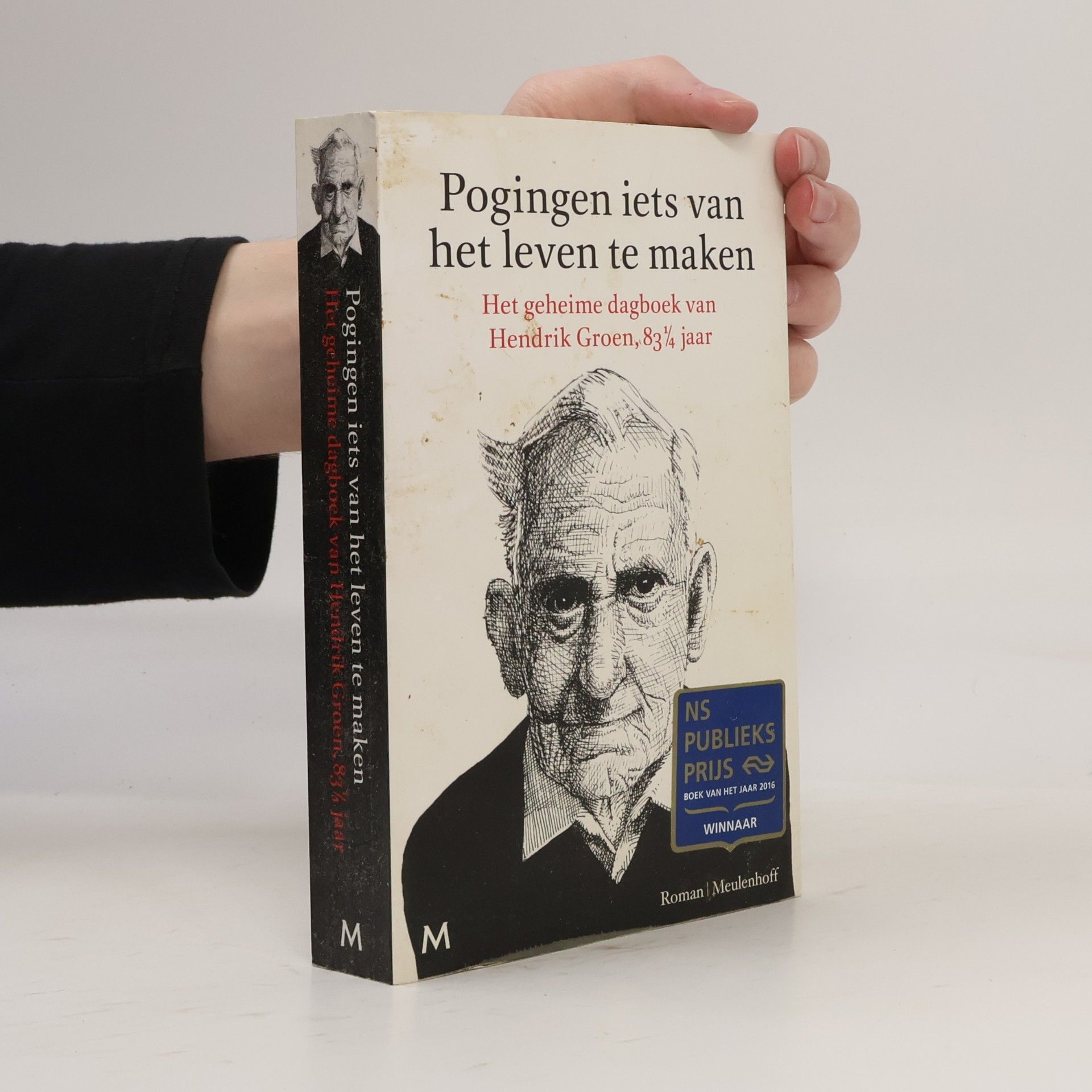 Hendrik Groen Pogingen iets van het leven te maken