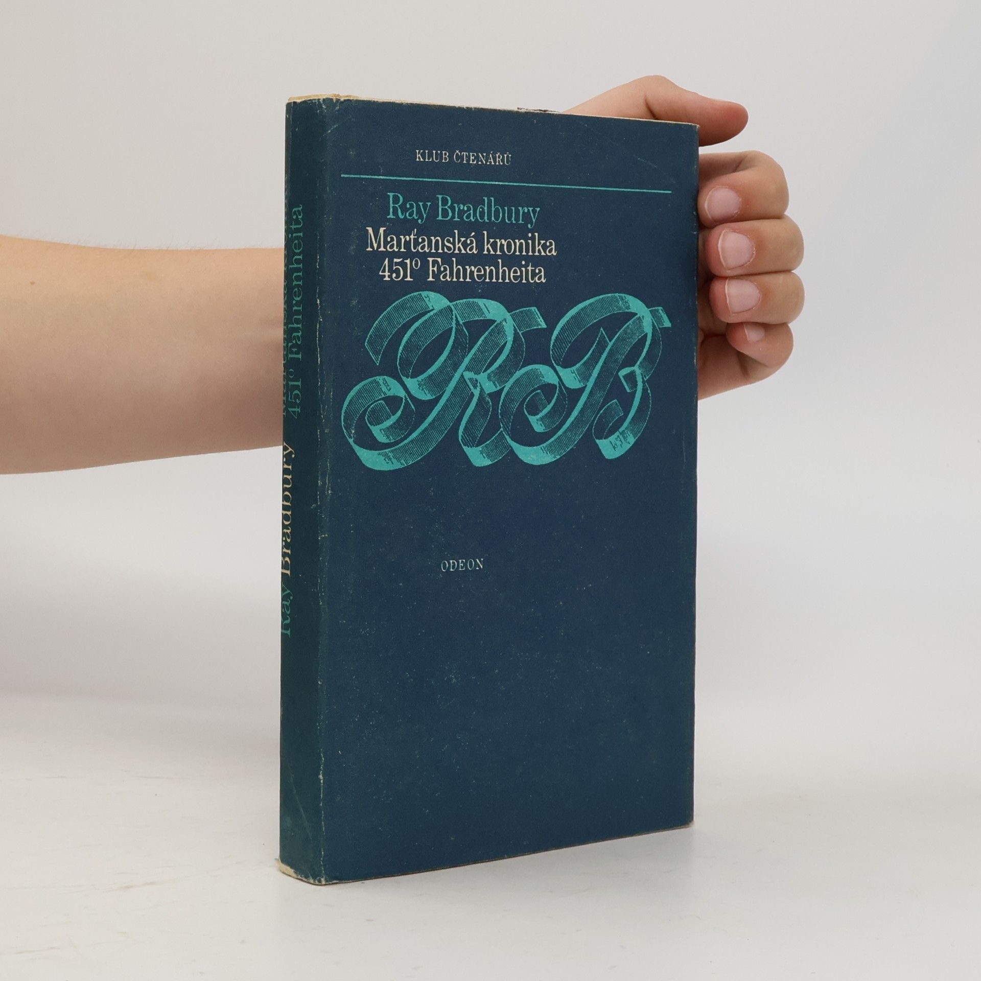 Ray Bradbury Marťanská kronika. 451° Fahrenheita