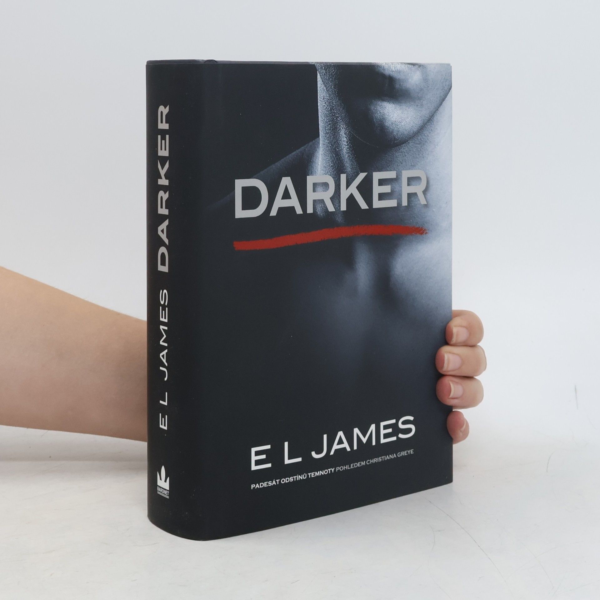 E. L. James Darker. Padesát odstínů temnoty pohledem Christiana Greye