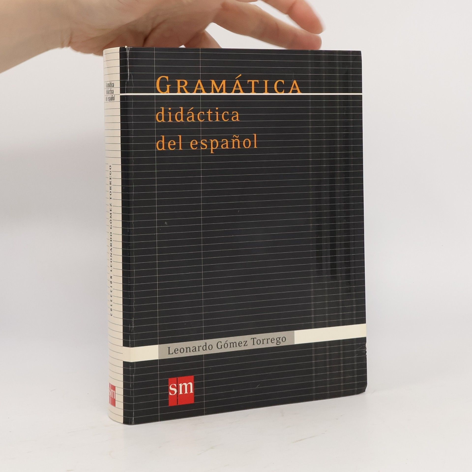 Leonardo Gómez Torrego Gramatica didactica del espanol