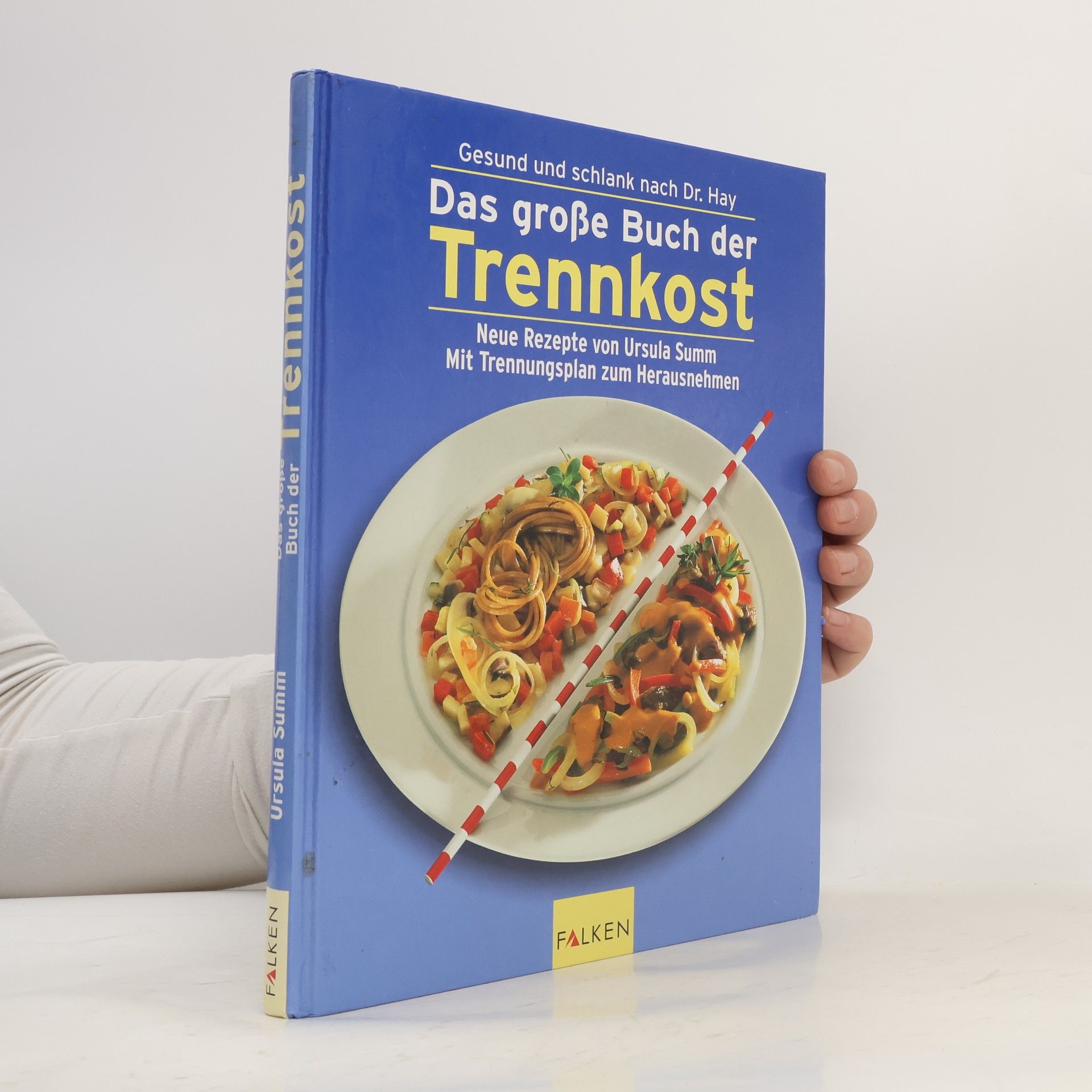 Ursula Summová Das Große Buch der Trennkost