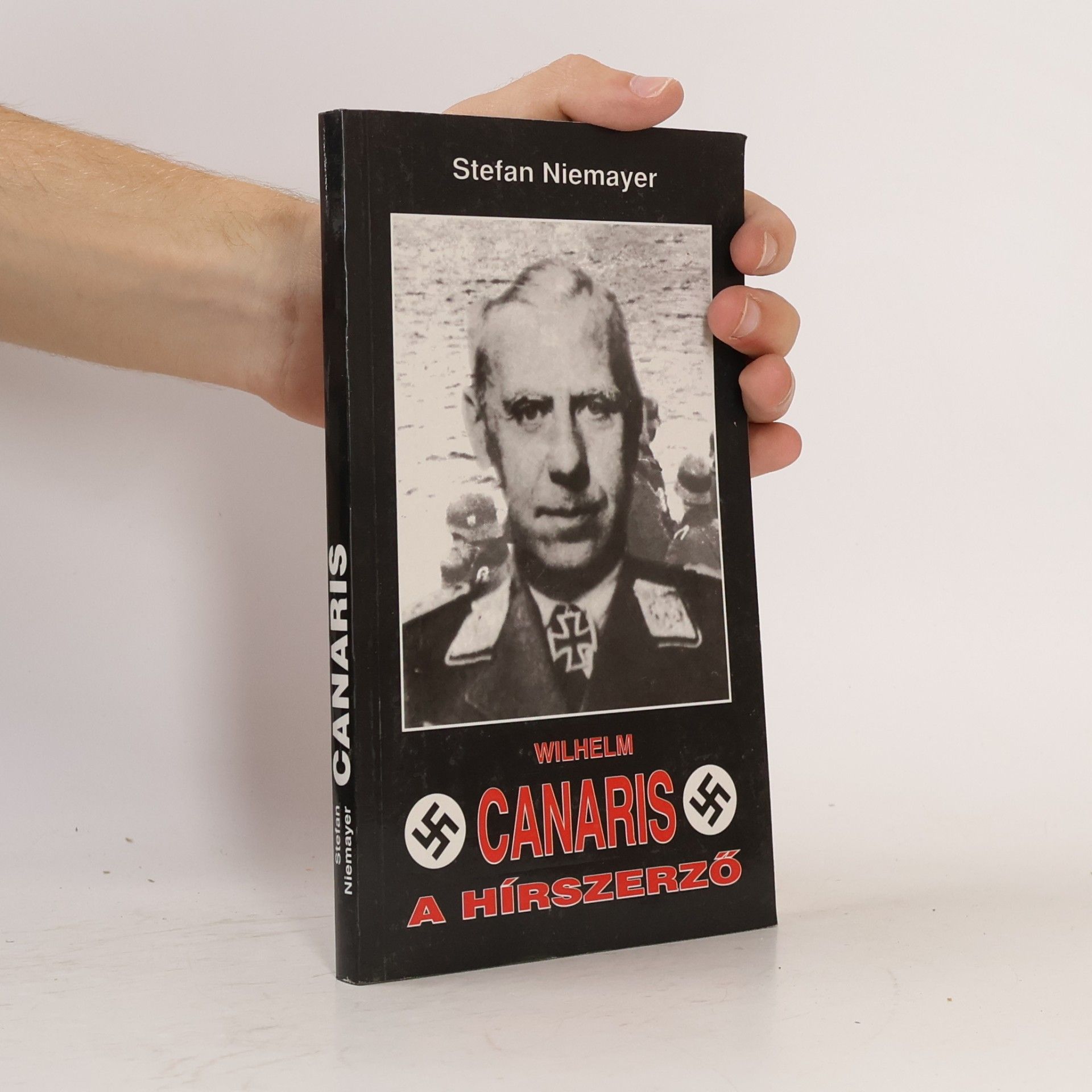 Stefan Niemayer Canaris, a hírszerző