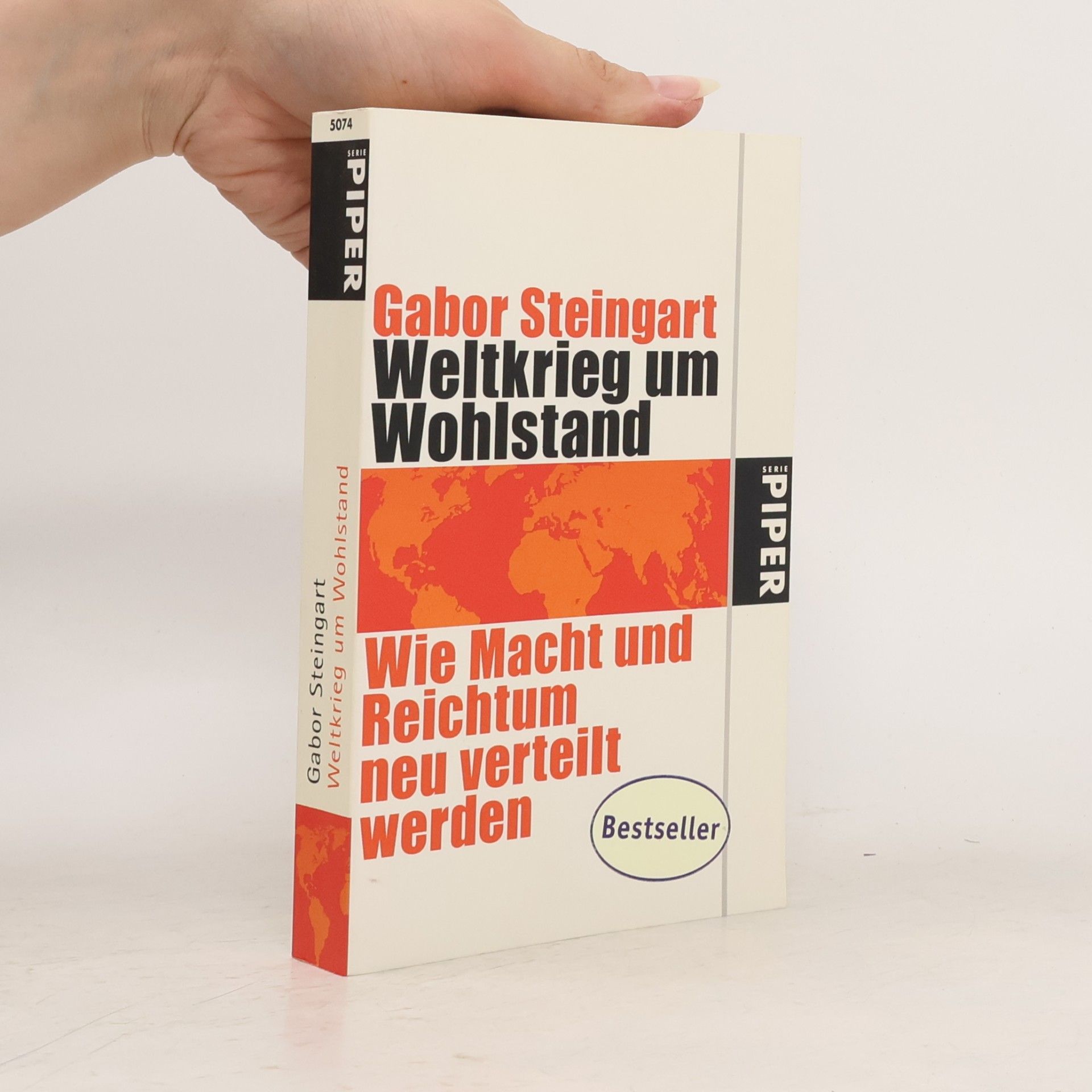 Gabor Steingart Weltkrieg um Wohlstand
