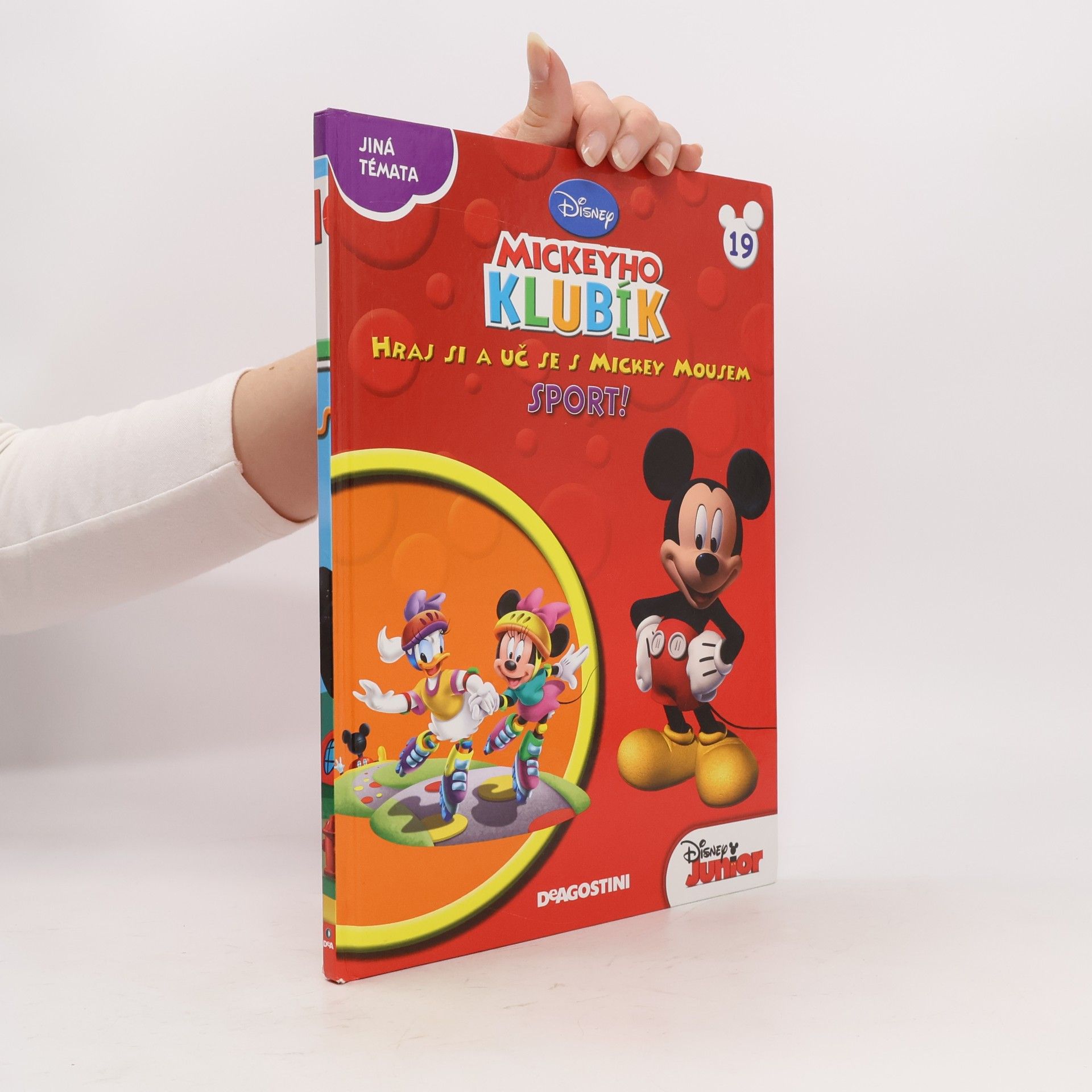 Jan A. Novák Mickeyho Klubík. Hraj si a uč se s Mickey Mousem. 19 Sport