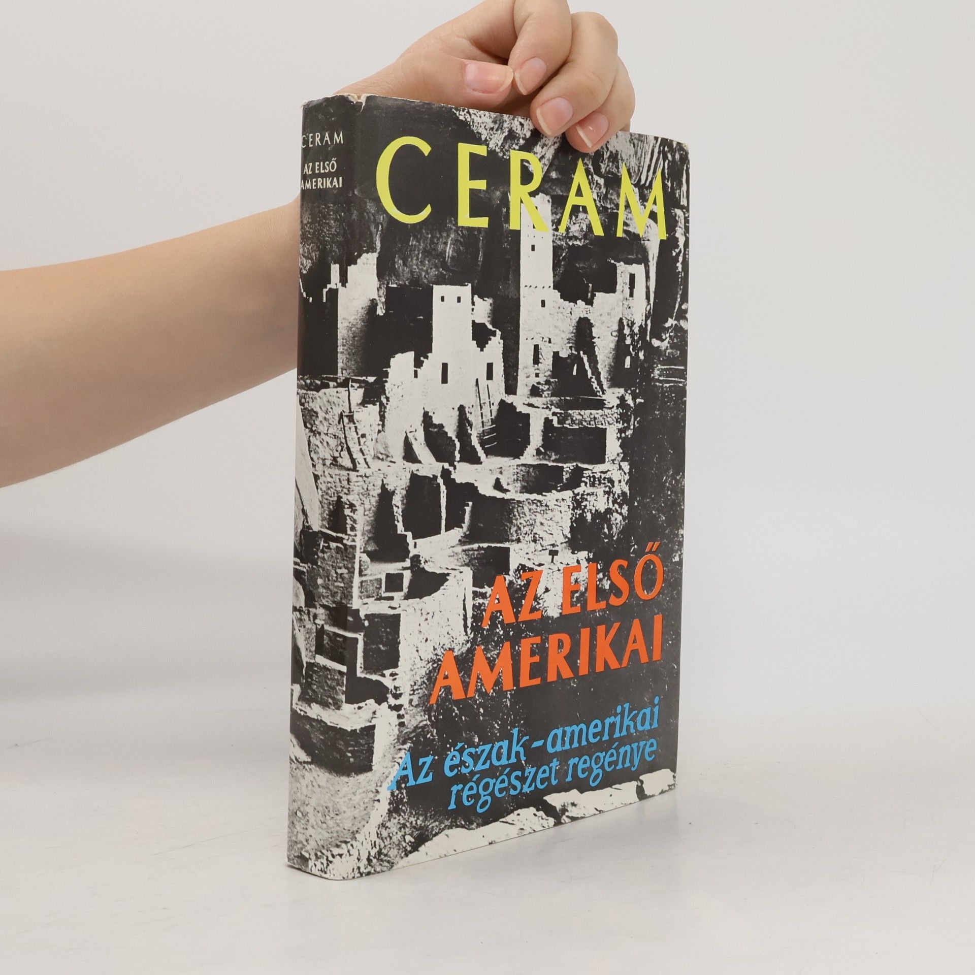 C. W. Ceram Az elsö amerikai