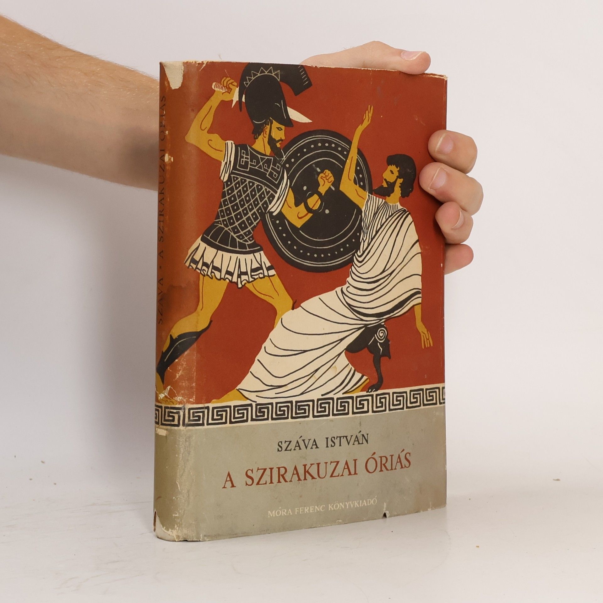 István Száva A szirakuzai óriás