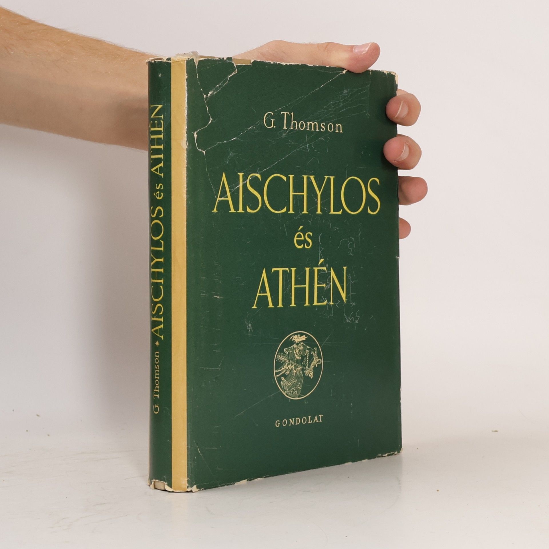 G. Thomson Aischylos és Athén