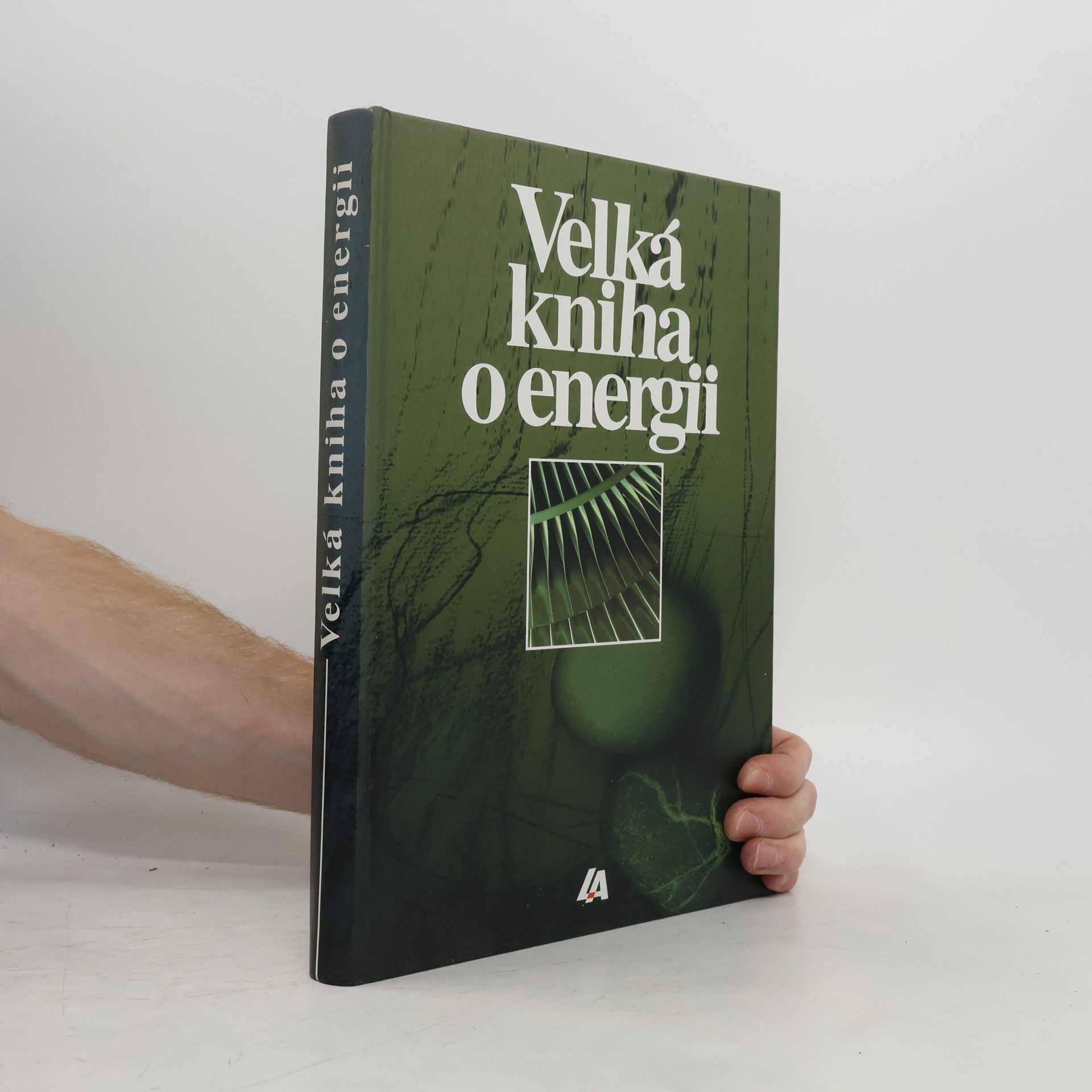 Pavel August Velká kniha o energii