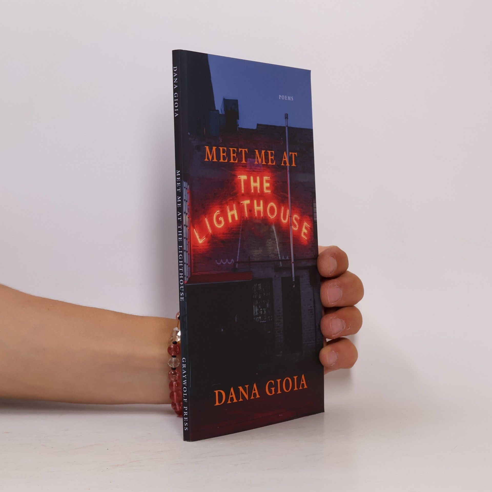 Dana Gioia Meet Me at the Lighthouse