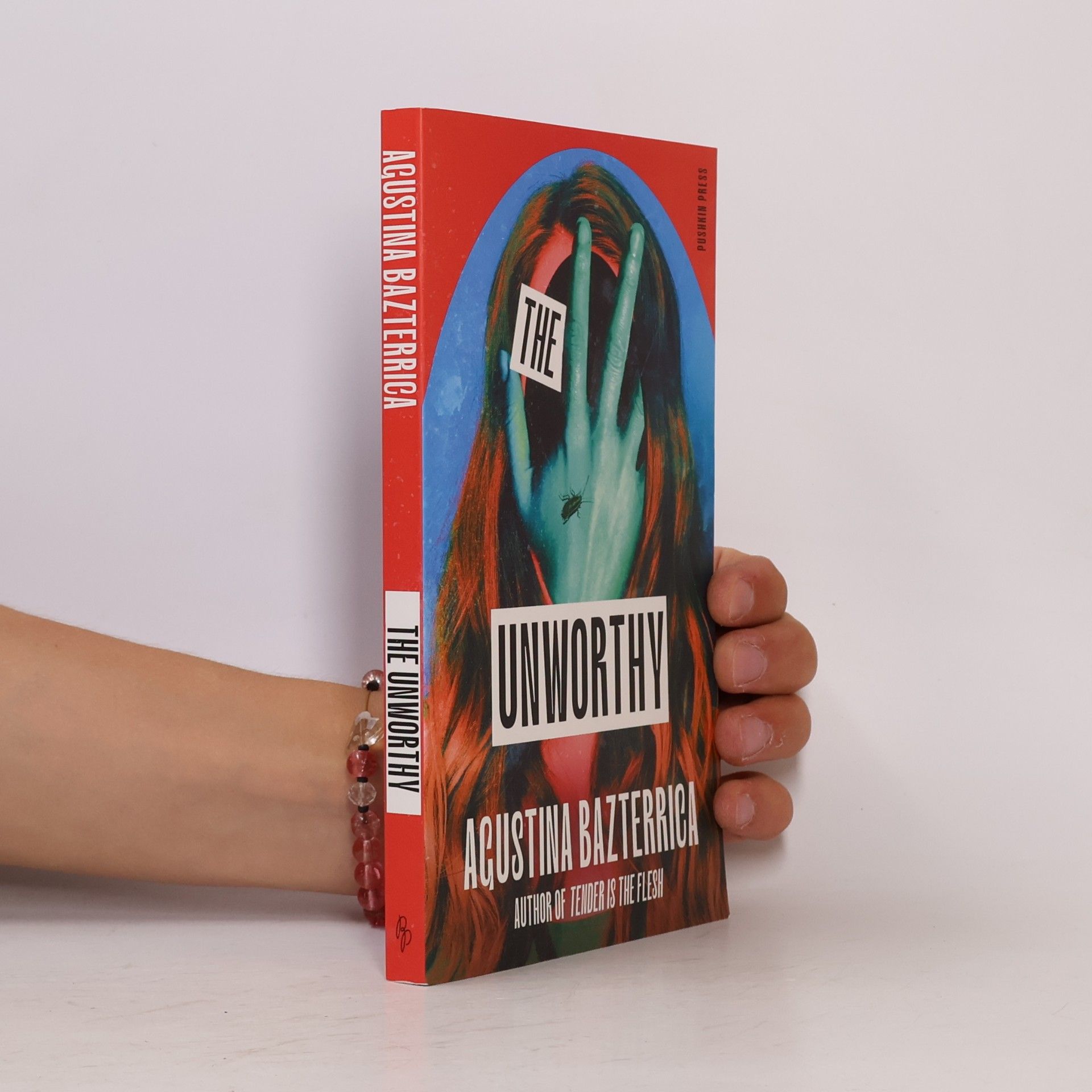 Agustina Bazterrica The Unworthy