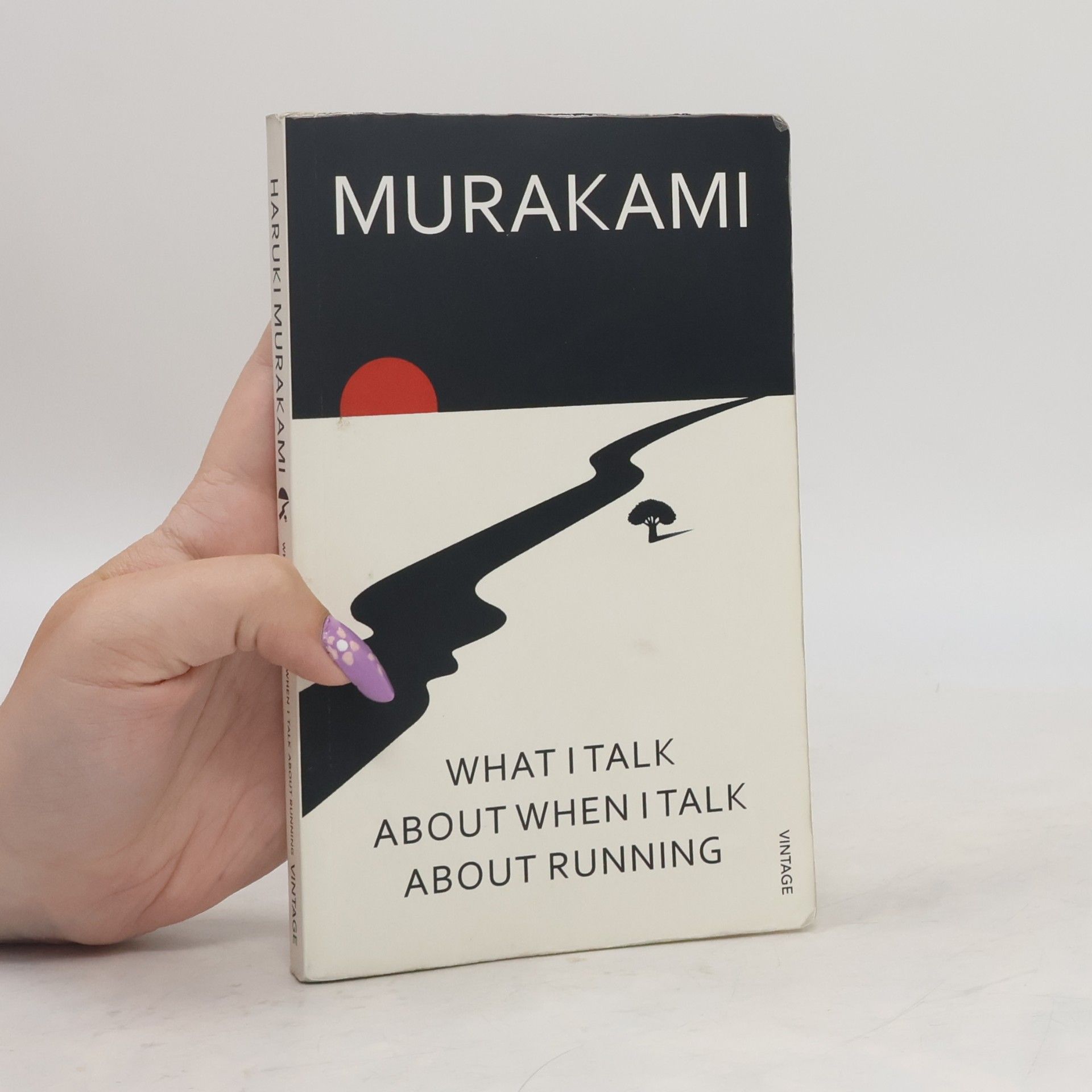 Haruki Murakami What I Talk About When I Talk About Running