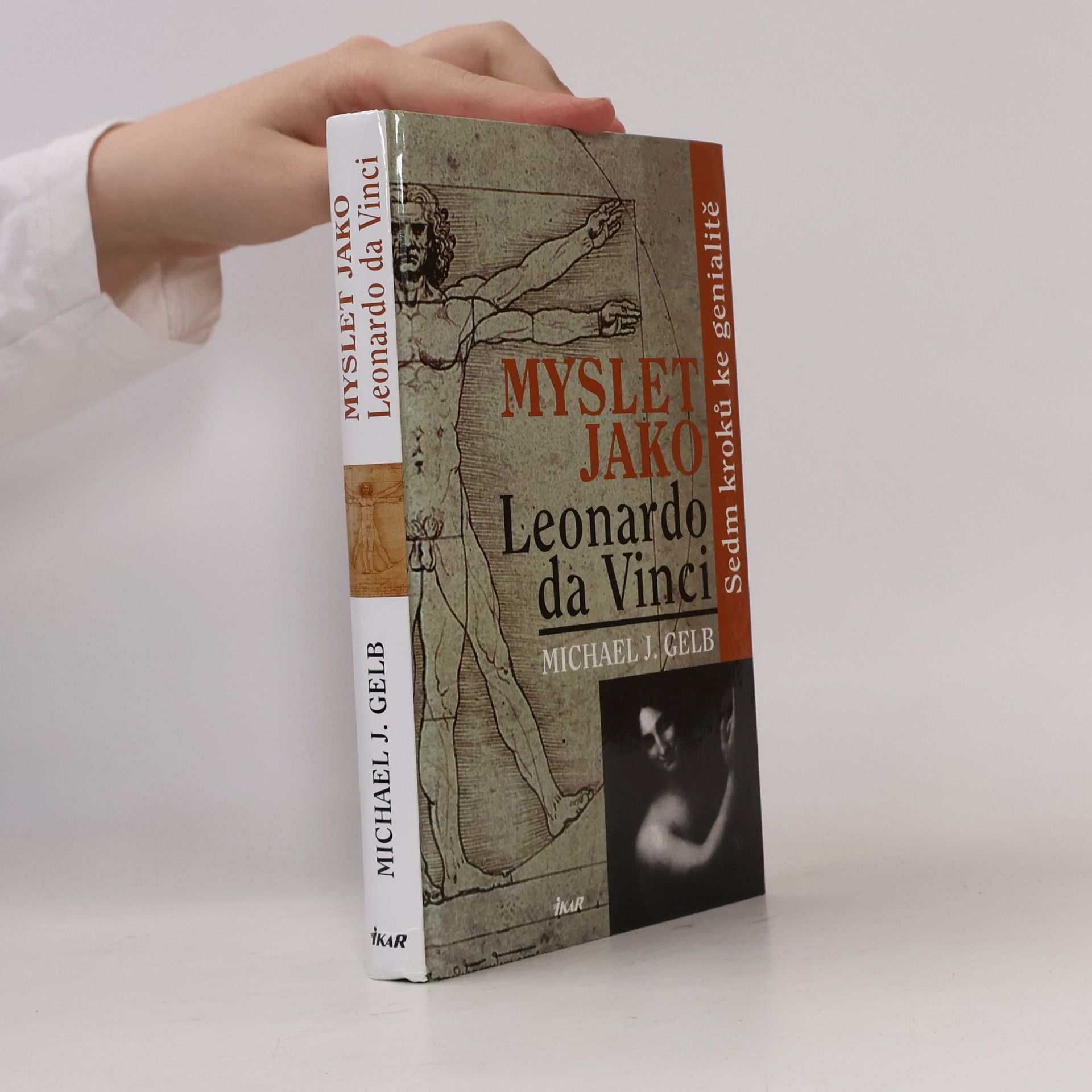 Michael J. Gelb Myslet jako Leonardo da Vinci