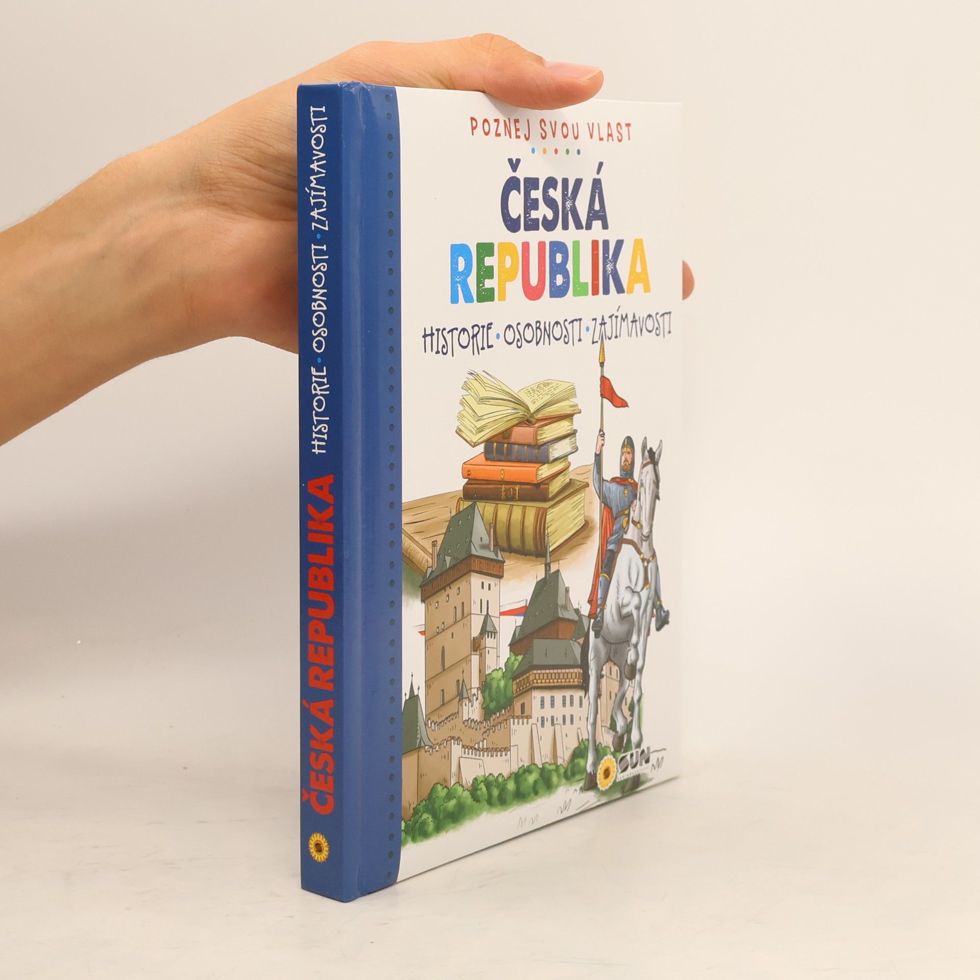 Kolektiv autorů Česká republika - Poznej svou vlast