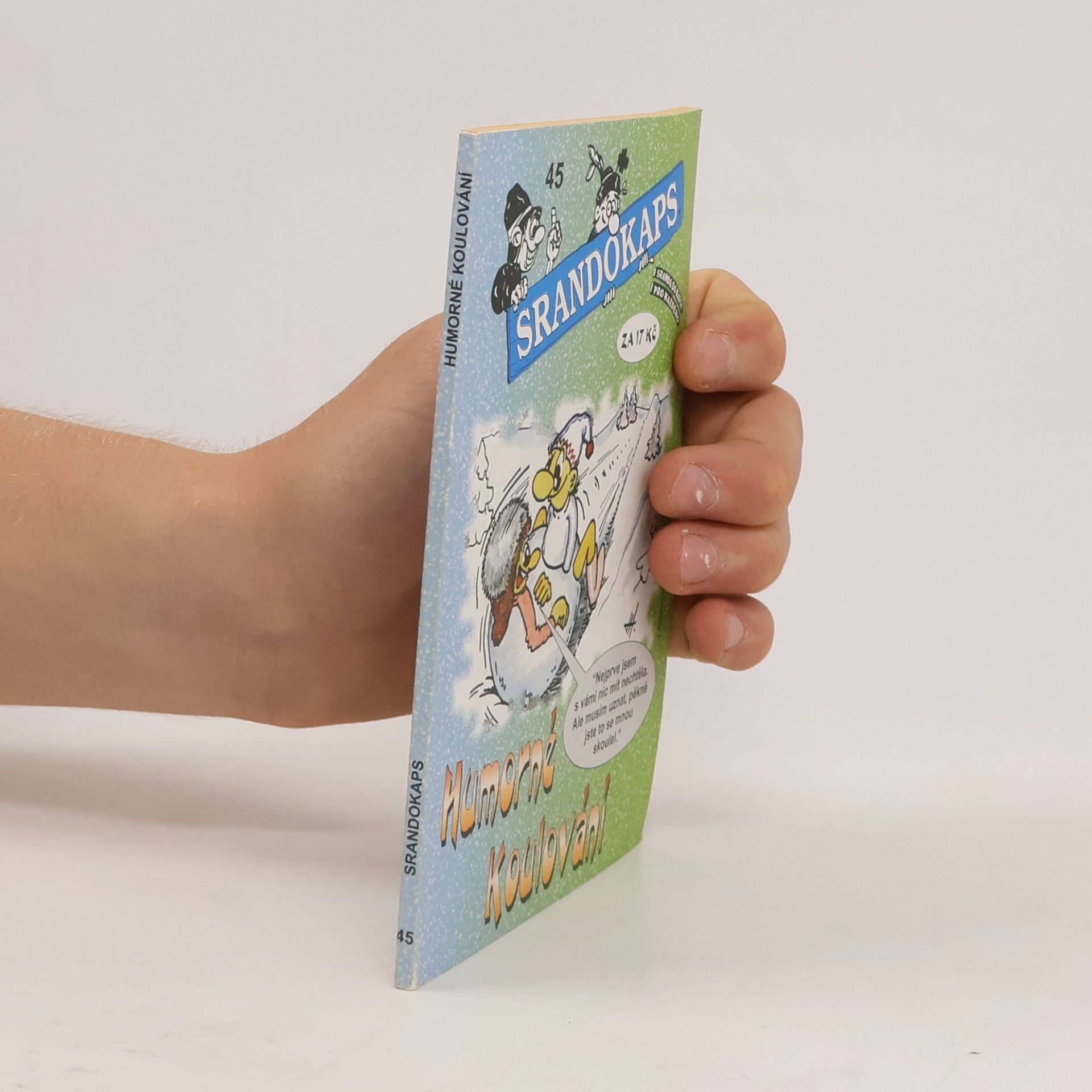 Autorenkollektiv Srandokaps 45. Humorné Koulování