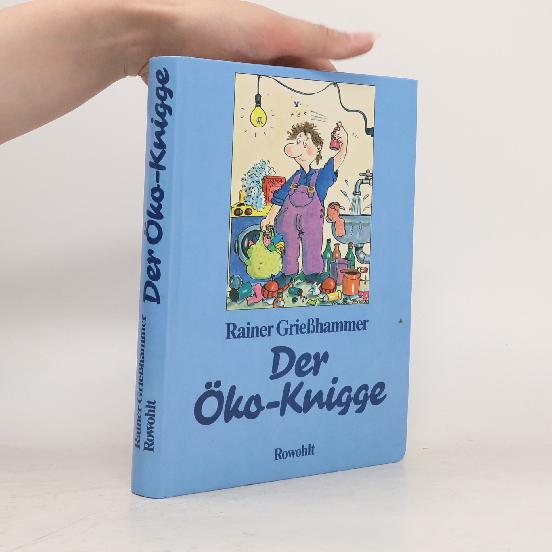 Rainer Grießhammer Der Öko Knigge