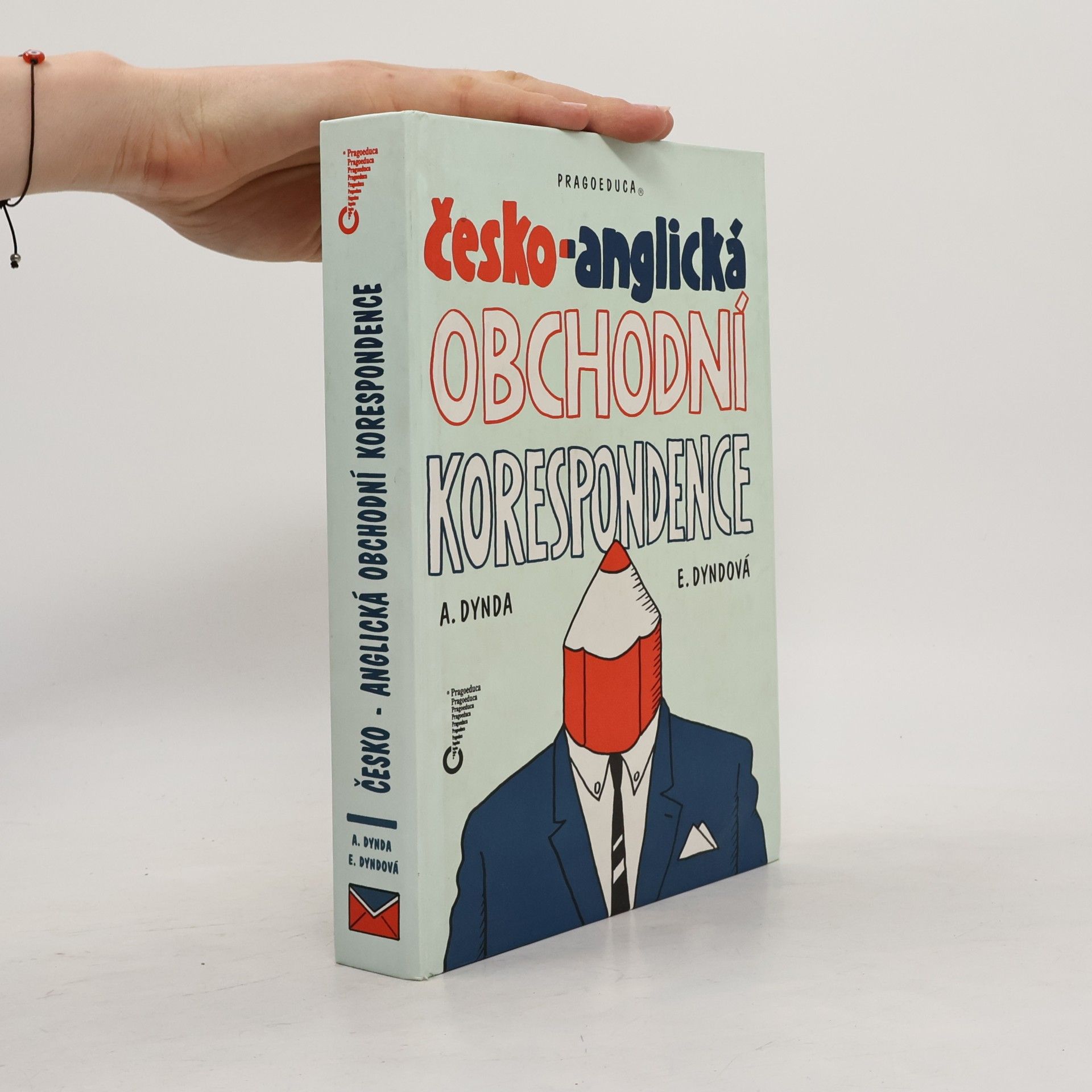 Antonín Dynda Česko-anglická obchodní korespondence