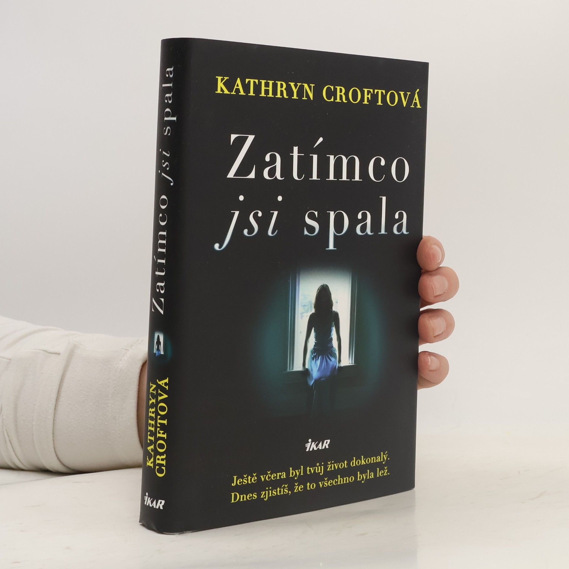 Kathryn Croft Zatímco jsi spala