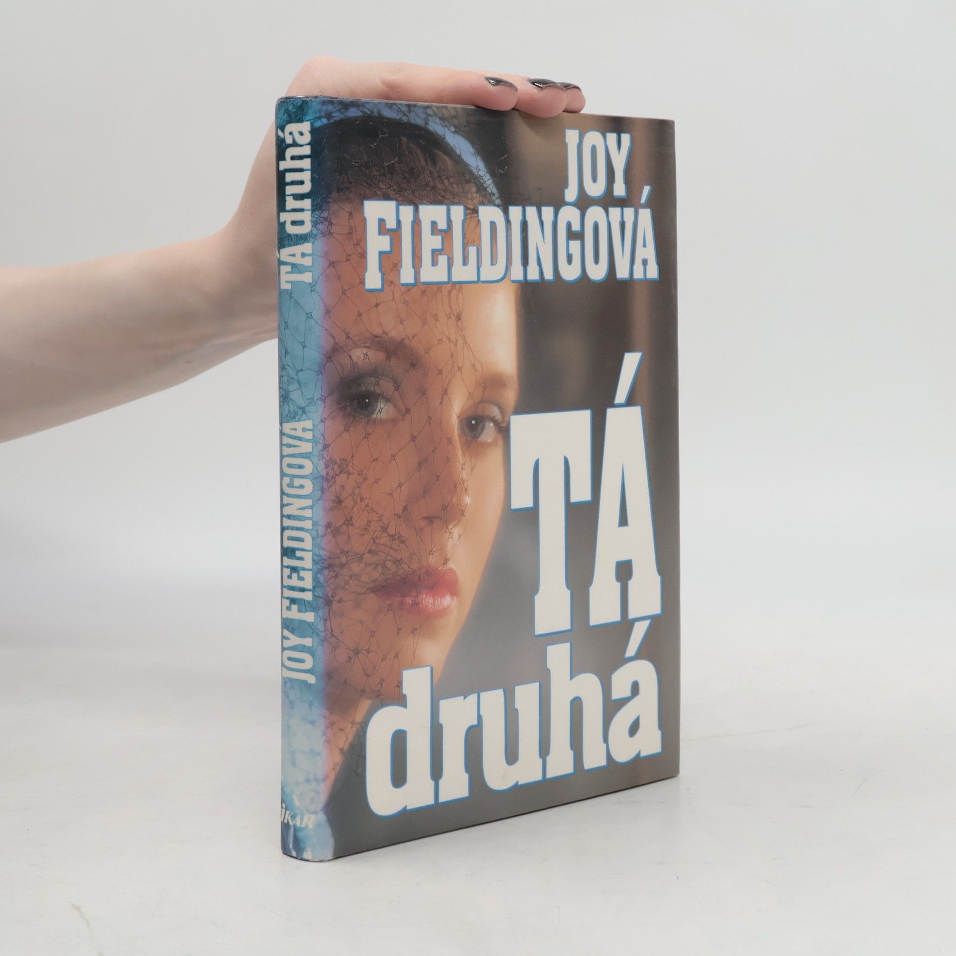 Joy Fielding Tá druhá