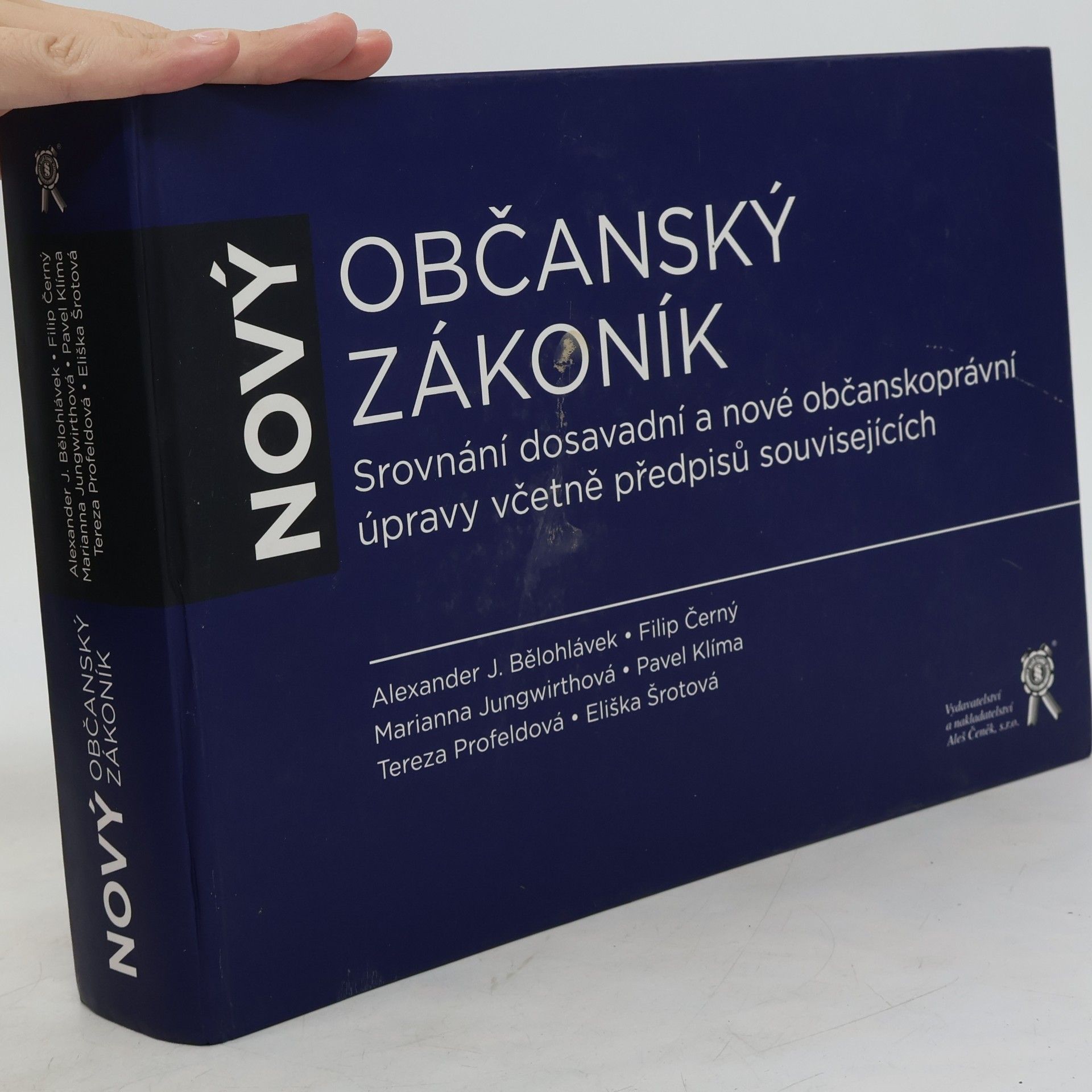 Alexander J. Bělohlávek Nový občanský zákoník : srovnání dosavadní a nové občanskoprávní úpravy včetně předpisů souvisejících