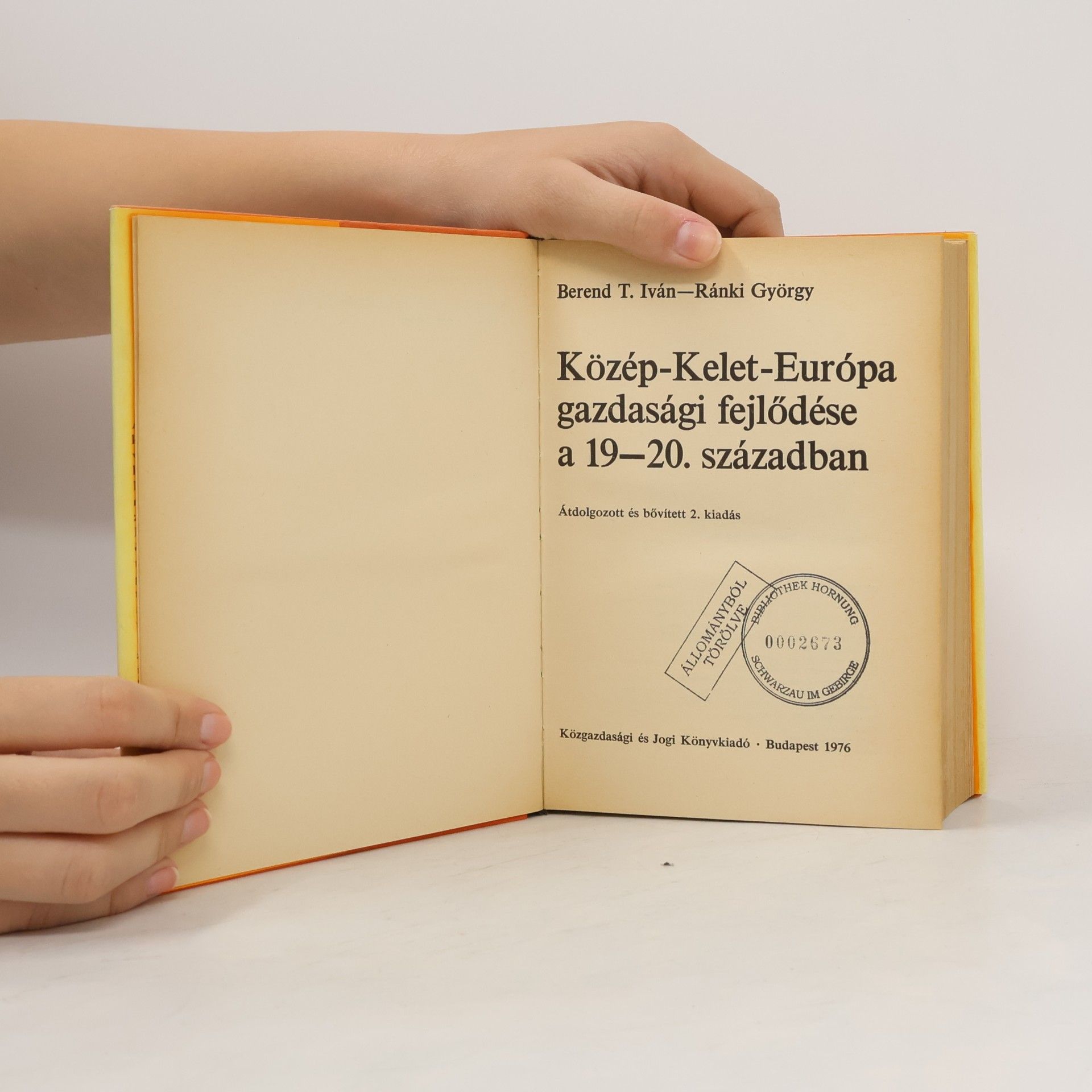 Berend Ivan T. Közép-Kelet-Európa gazdasági fejlődése a 19-20. században