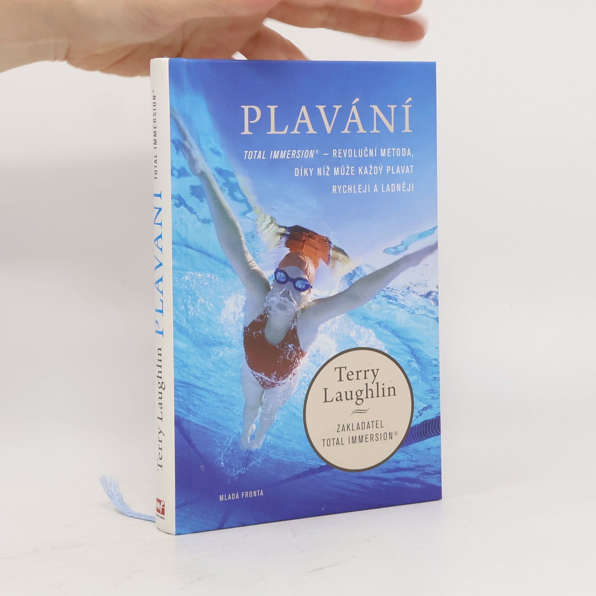Terry Laughlin Plavání. Total Immersion