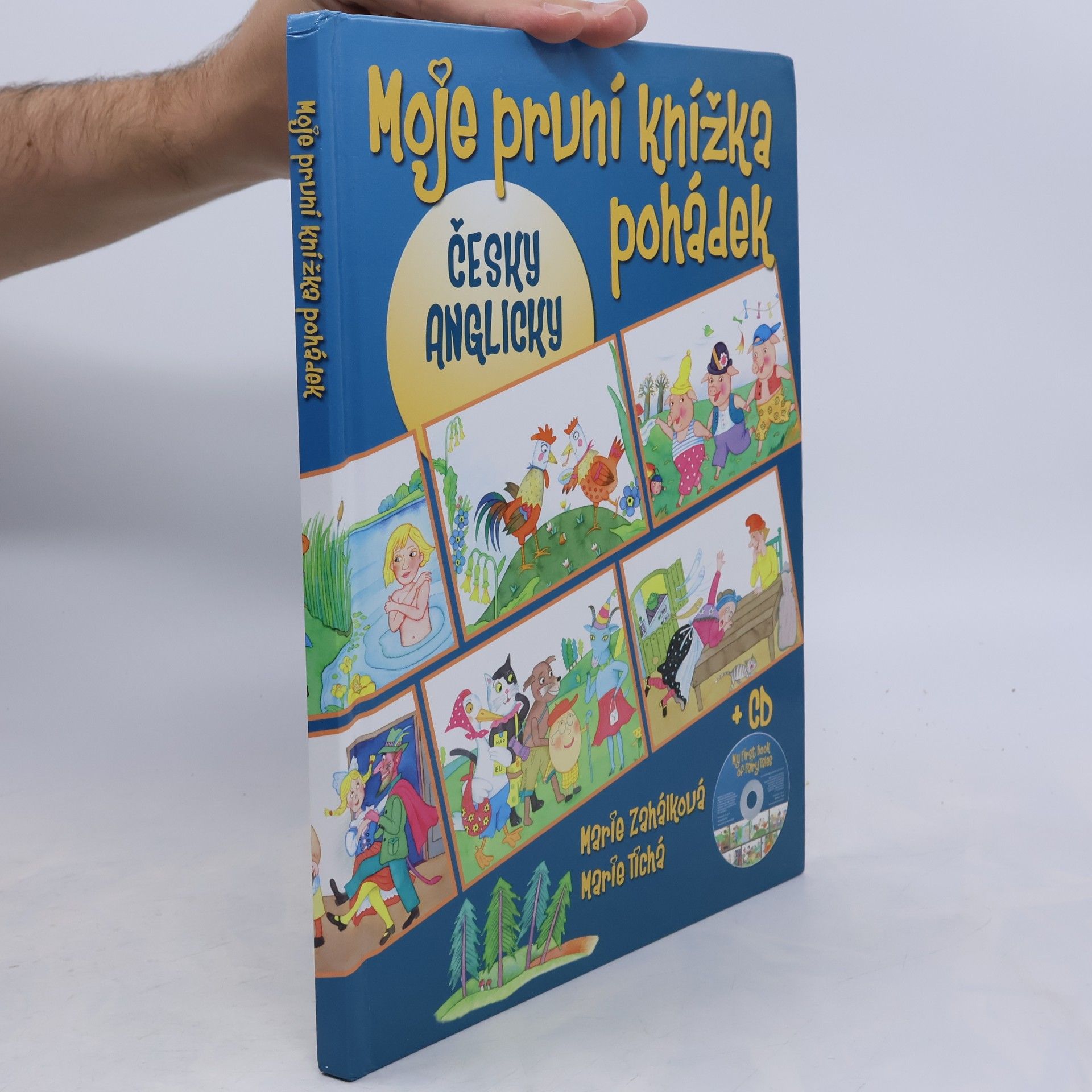 Marie Zahálková Moje první knížka pohádek = My first book of fairy tales