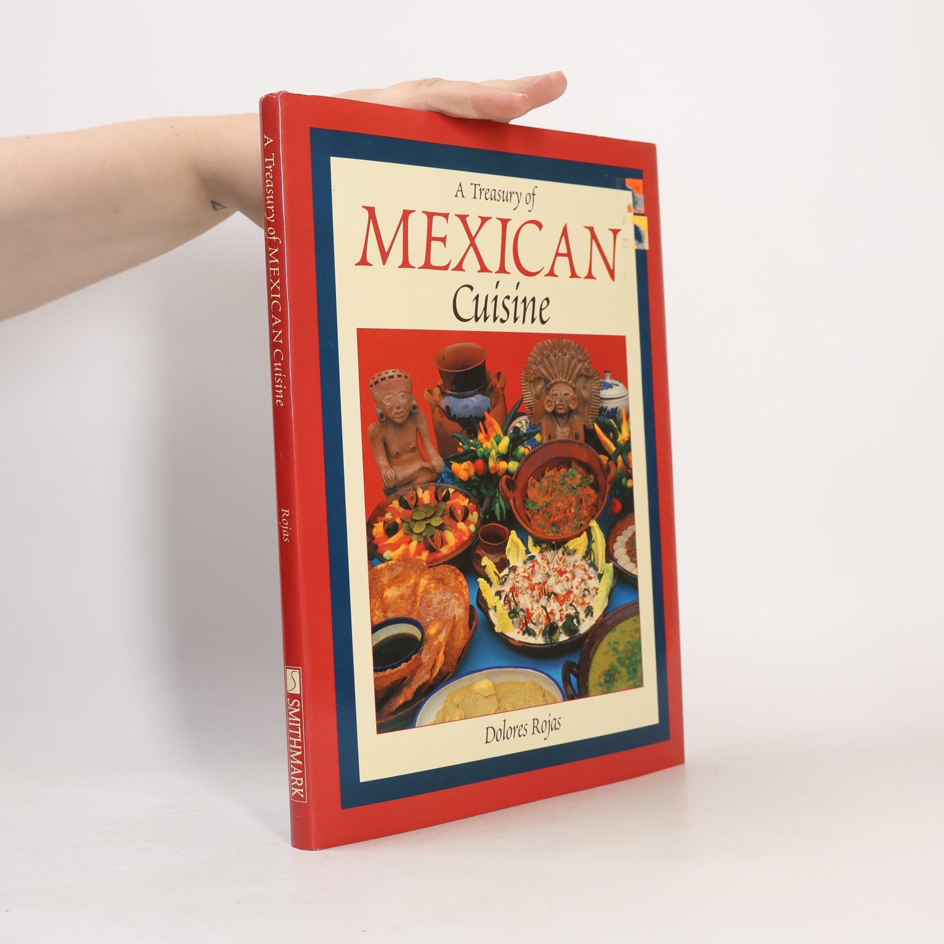 Dolores Rojas A Treasury of Mexican Cuisine