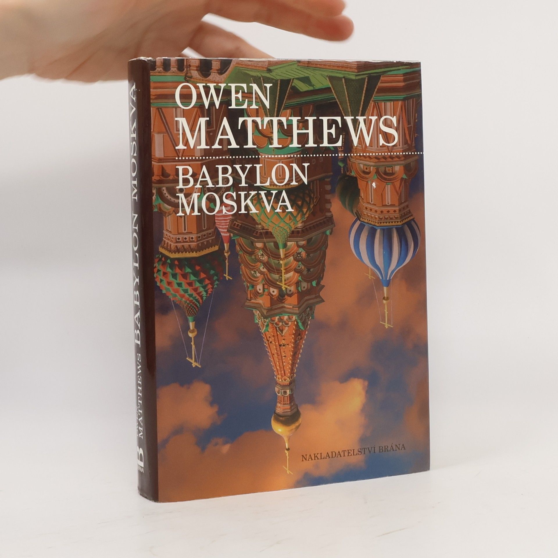 Owen Matthews Babylon Moskva