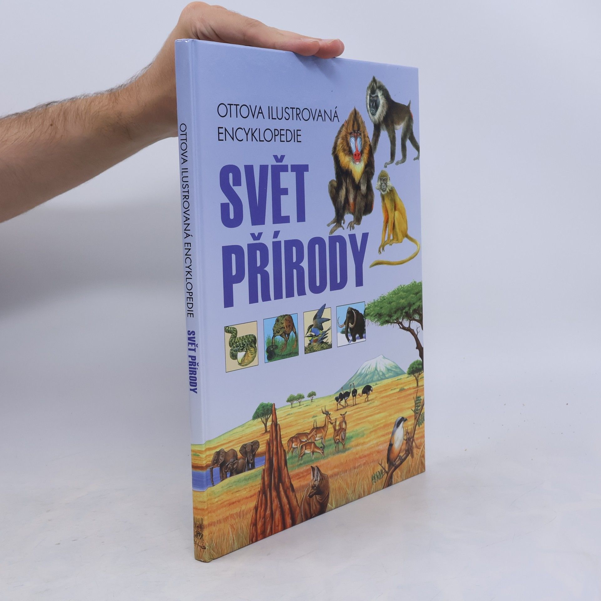 Kolektiv autorů Svět přírody. Ottova ilustrovaná encyklopedie