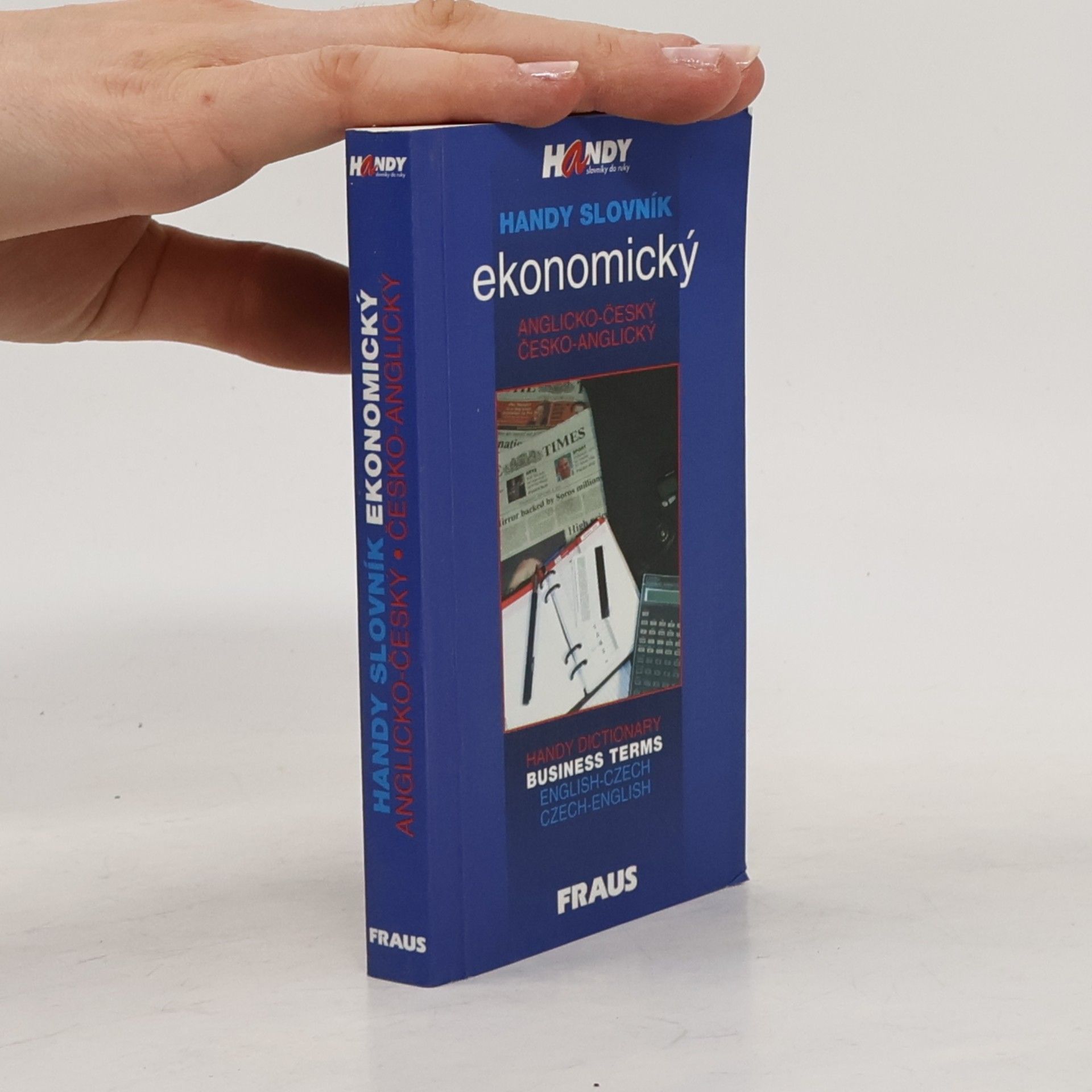 Handy slovník ekonomický anglicko-český a česko-anglický = Handy dictionary of business terms English-Czech, Czech-English