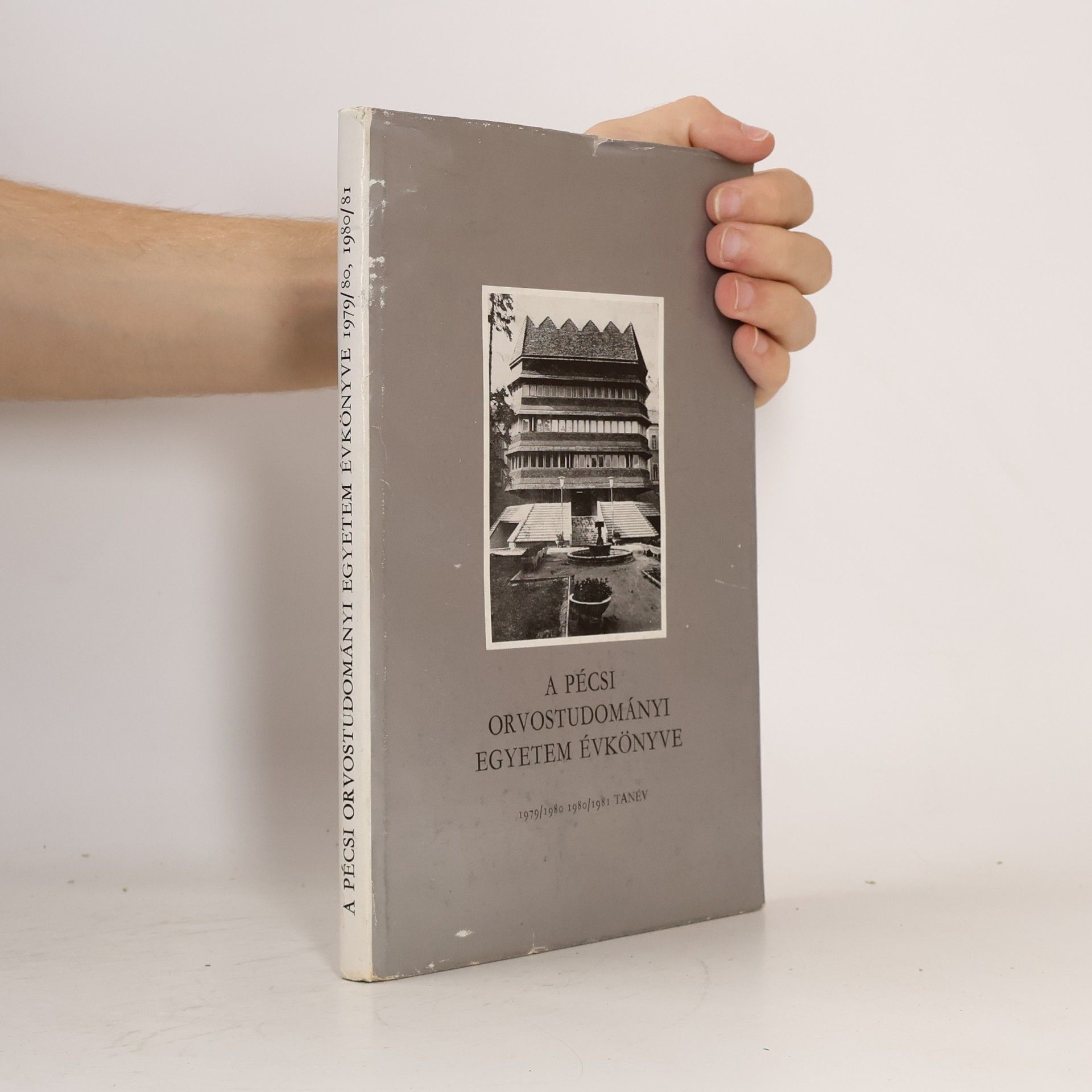 Autorenkollektiv A pécsi orvostudományi egyetem évkönyve