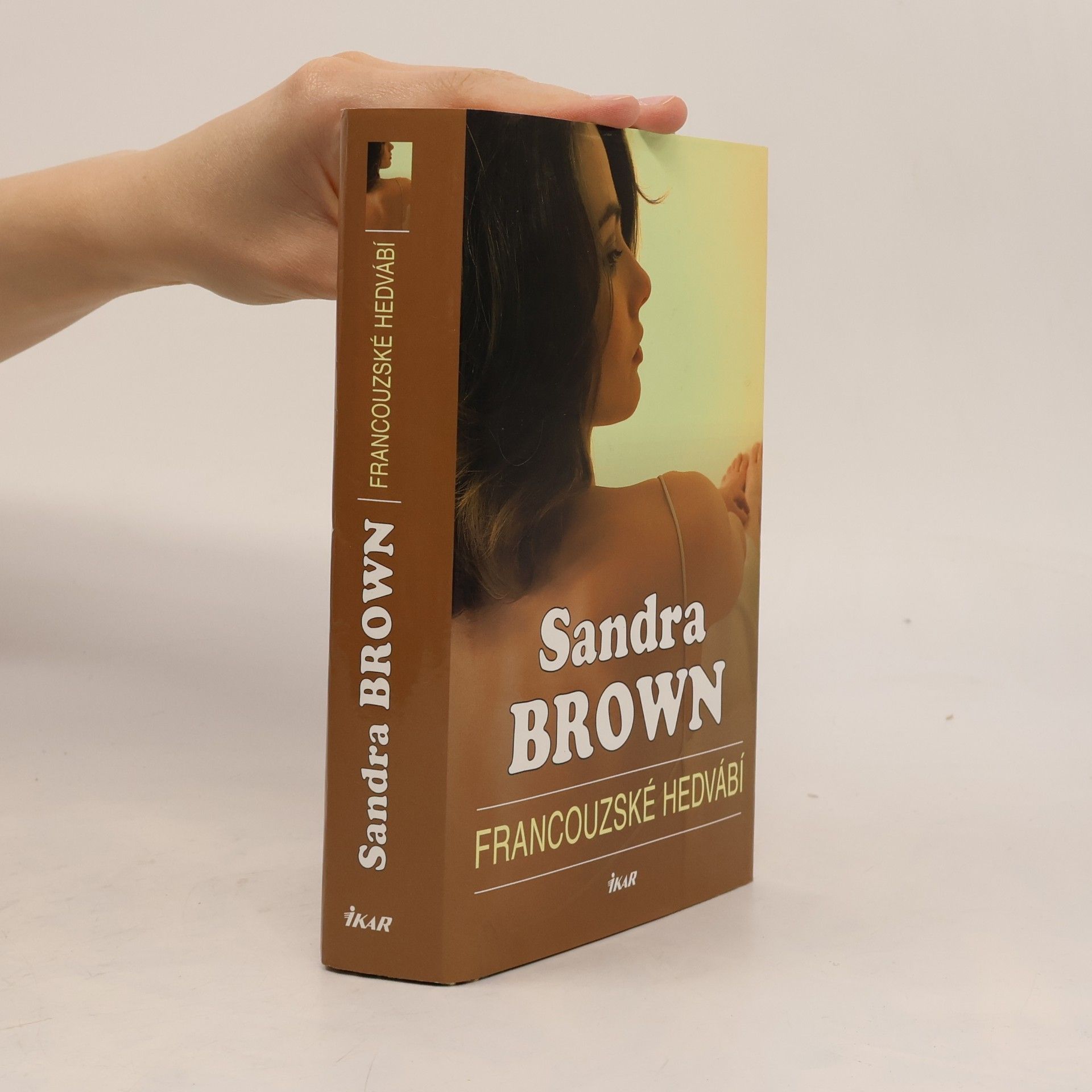Sandra Brown Francouzské hedvábí