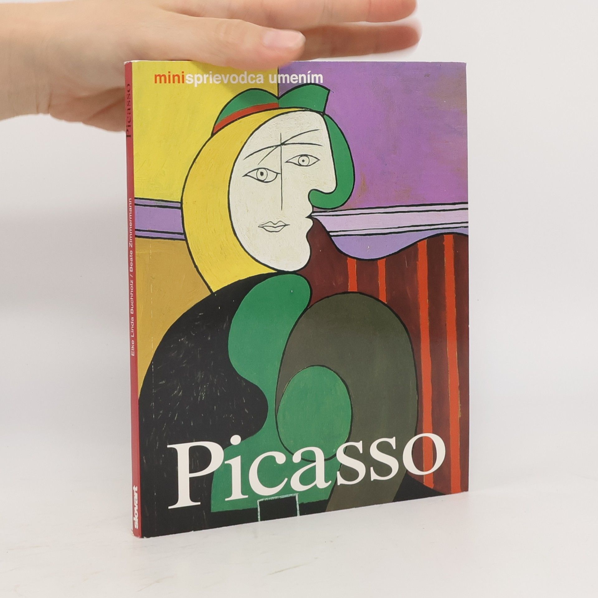 Elke Linda Buchholz Pablo Picasso. Život a dielo