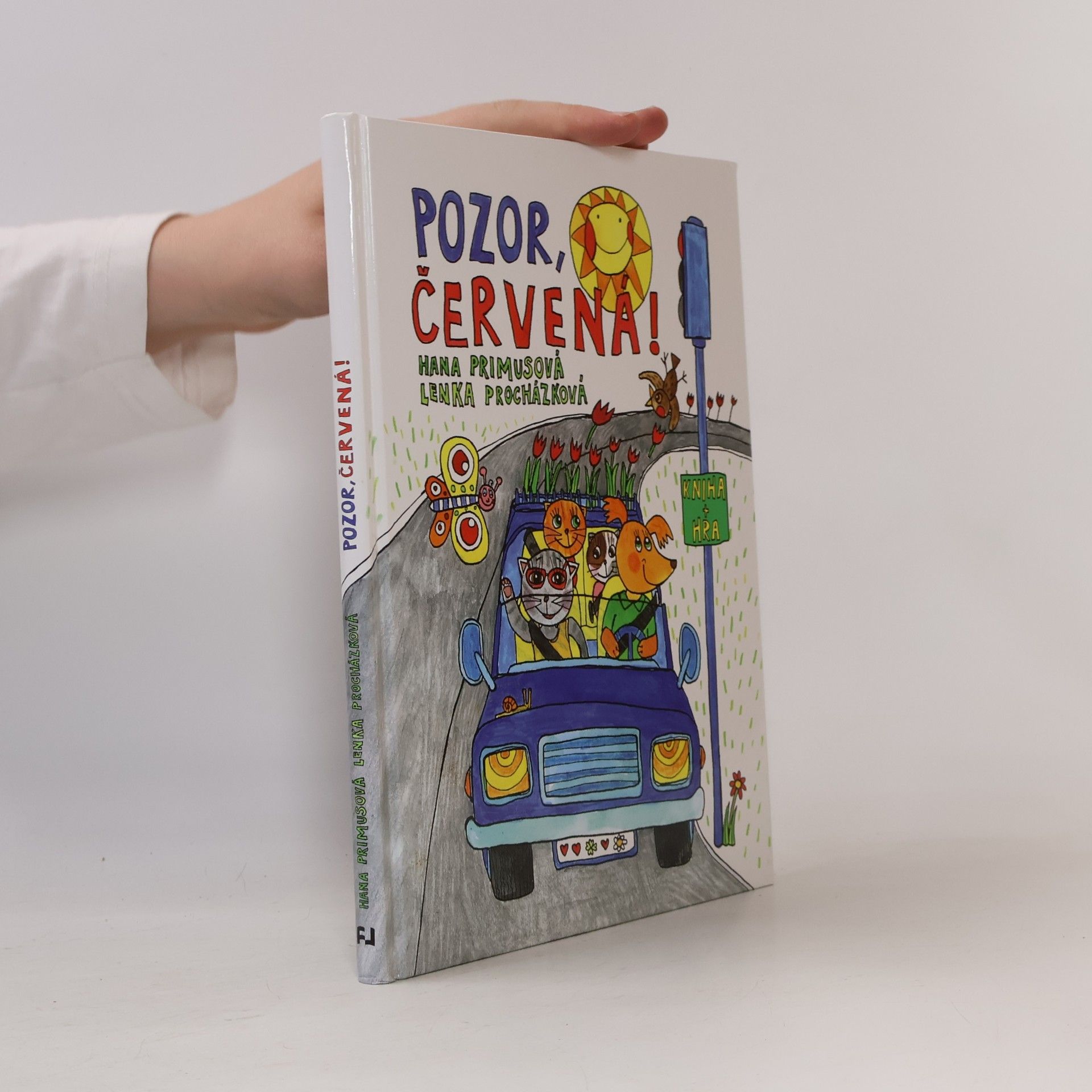 Hana Primusová Pozor, červená!