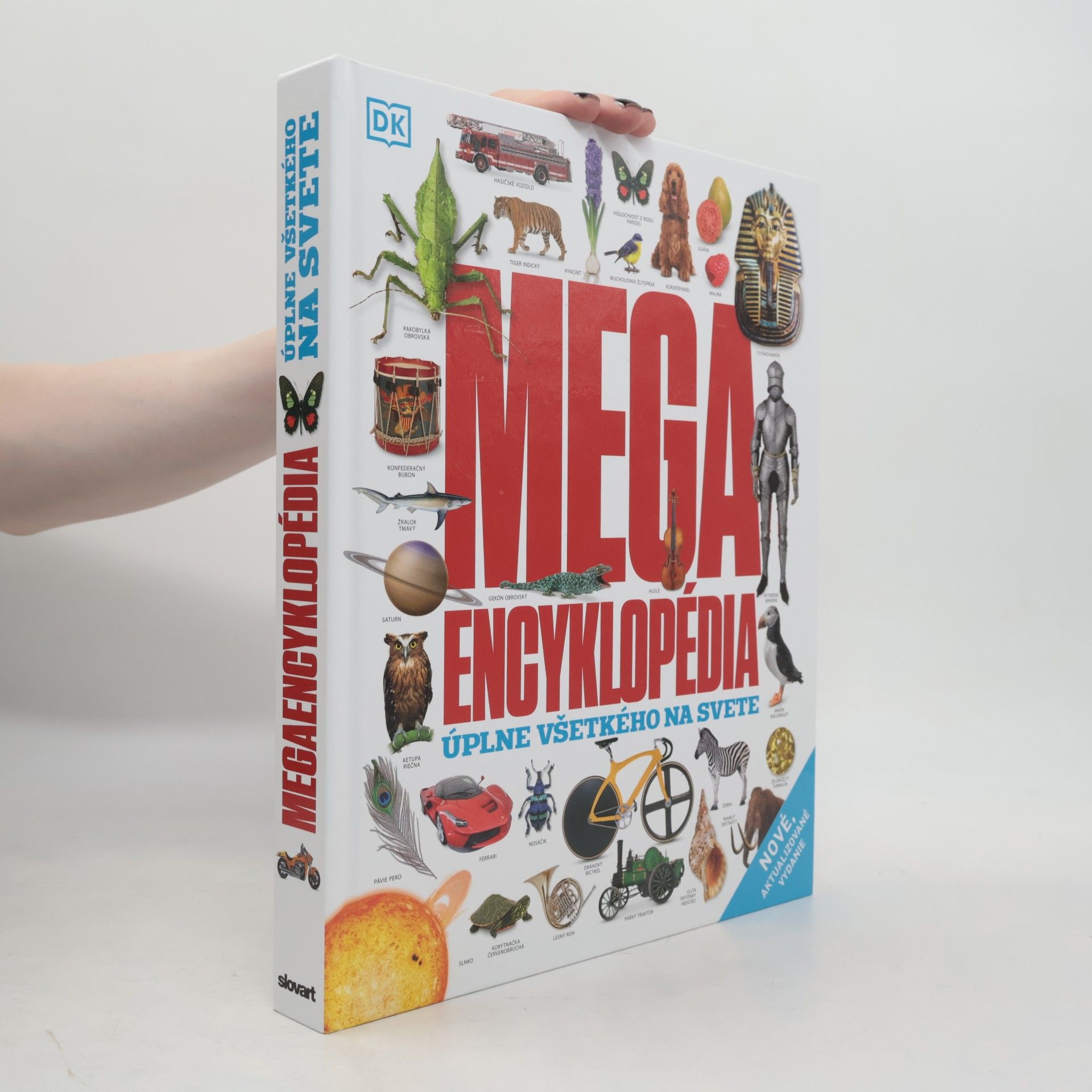 Collectif d'auteurs Mega encyklopédia. Úplne všetkého na svete