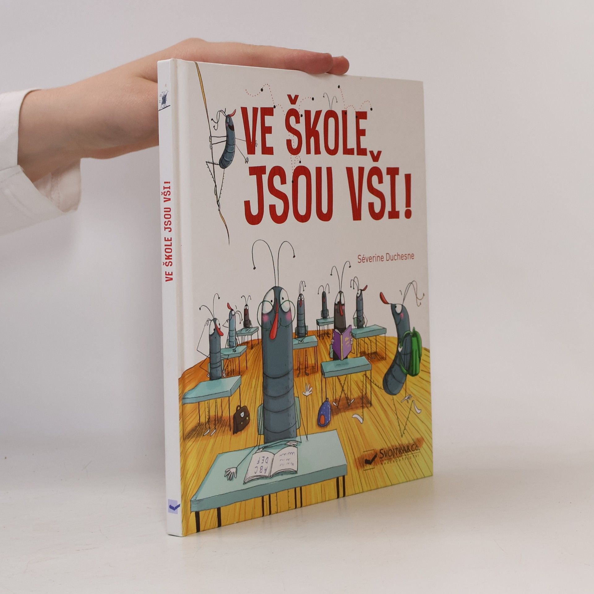 Séverine Duchesne Ve škole jsou vši!