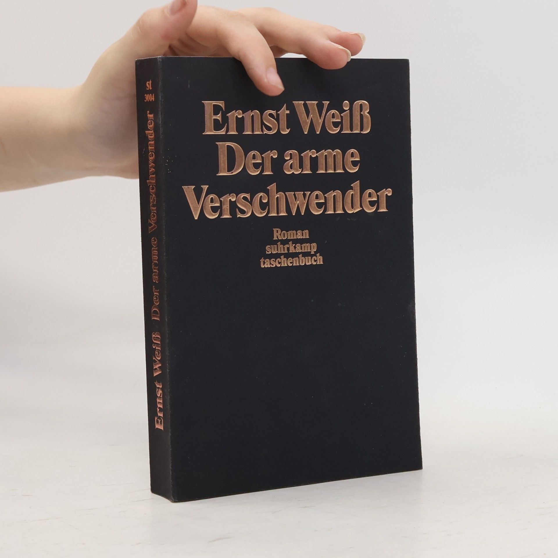 Ernst Weiss Der arme Verschwender